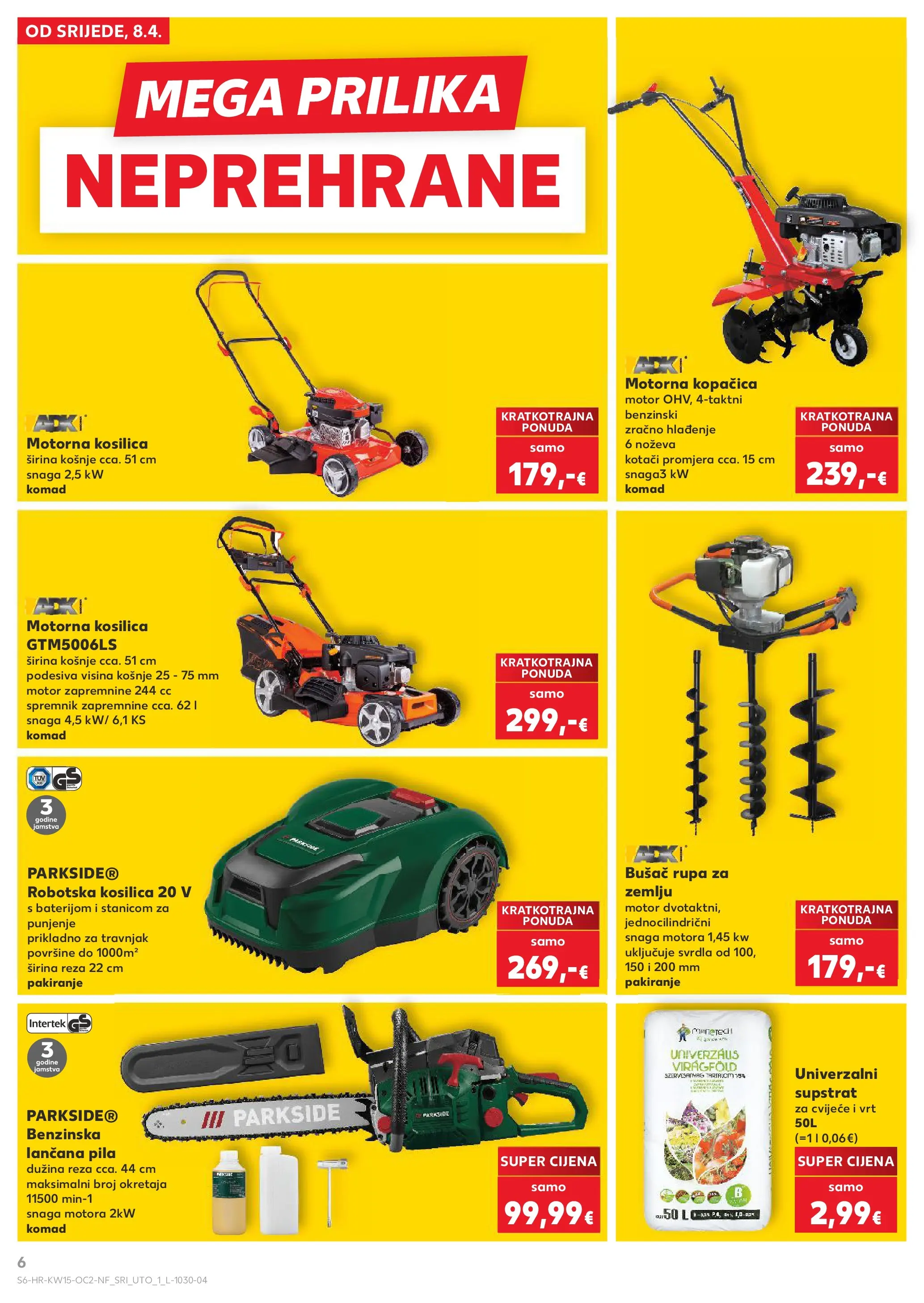 Kaufland - Kaufland katalog do 14.04.2026 novi od 07.04.2026 na listanje > letak digitalni | Stranica: 6 | Proizvodi: Cvijeće, Kosilica, Pila, Parkside