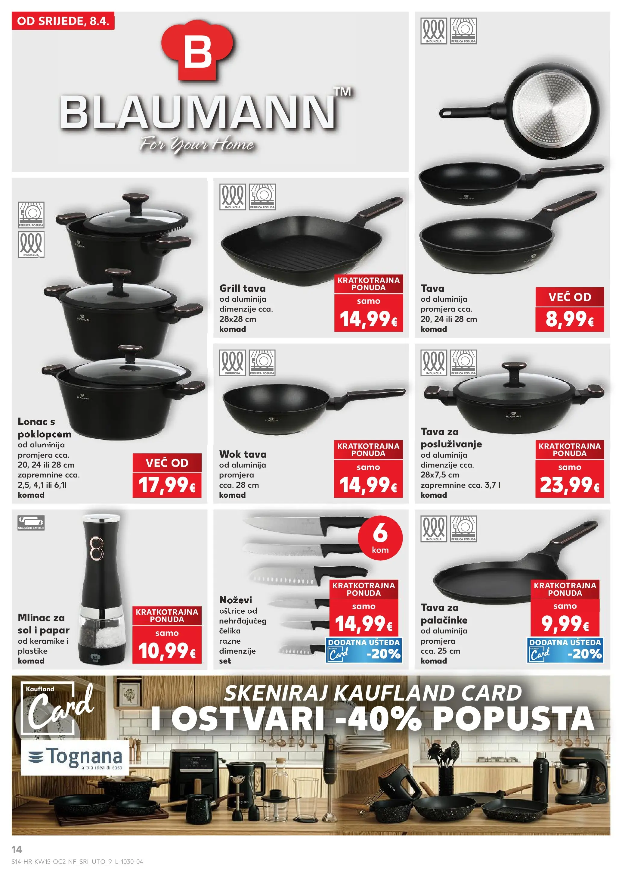 Kaufland - Kaufland katalog do 14.04.2026 novi od 07.04.2026 na listanje > letak digitalni | Stranica: 14 | Proizvodi: Tognana, Perilica posuđa, Pan, Lonac
