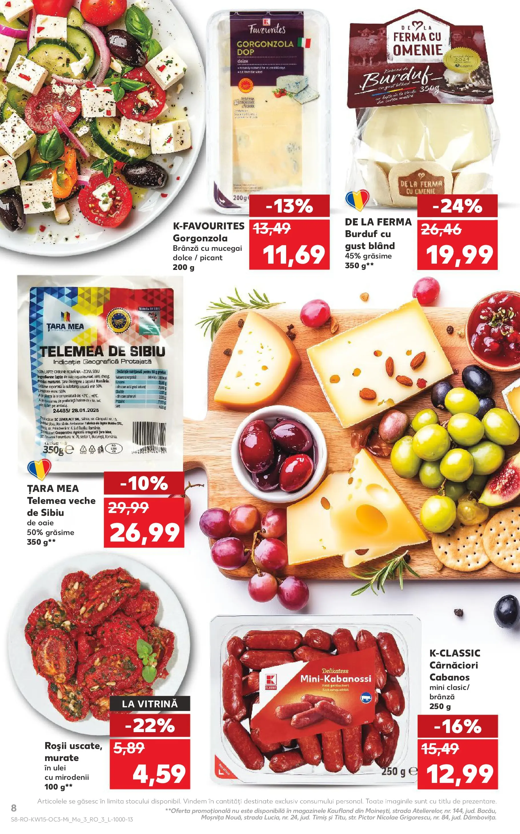 Kaufland Alexandria 08.04.2026 - Revista si Oferta | Pagină: 8 | Produse: Brânză, Brânză cu mucegai, Gorgonzola, Ulei