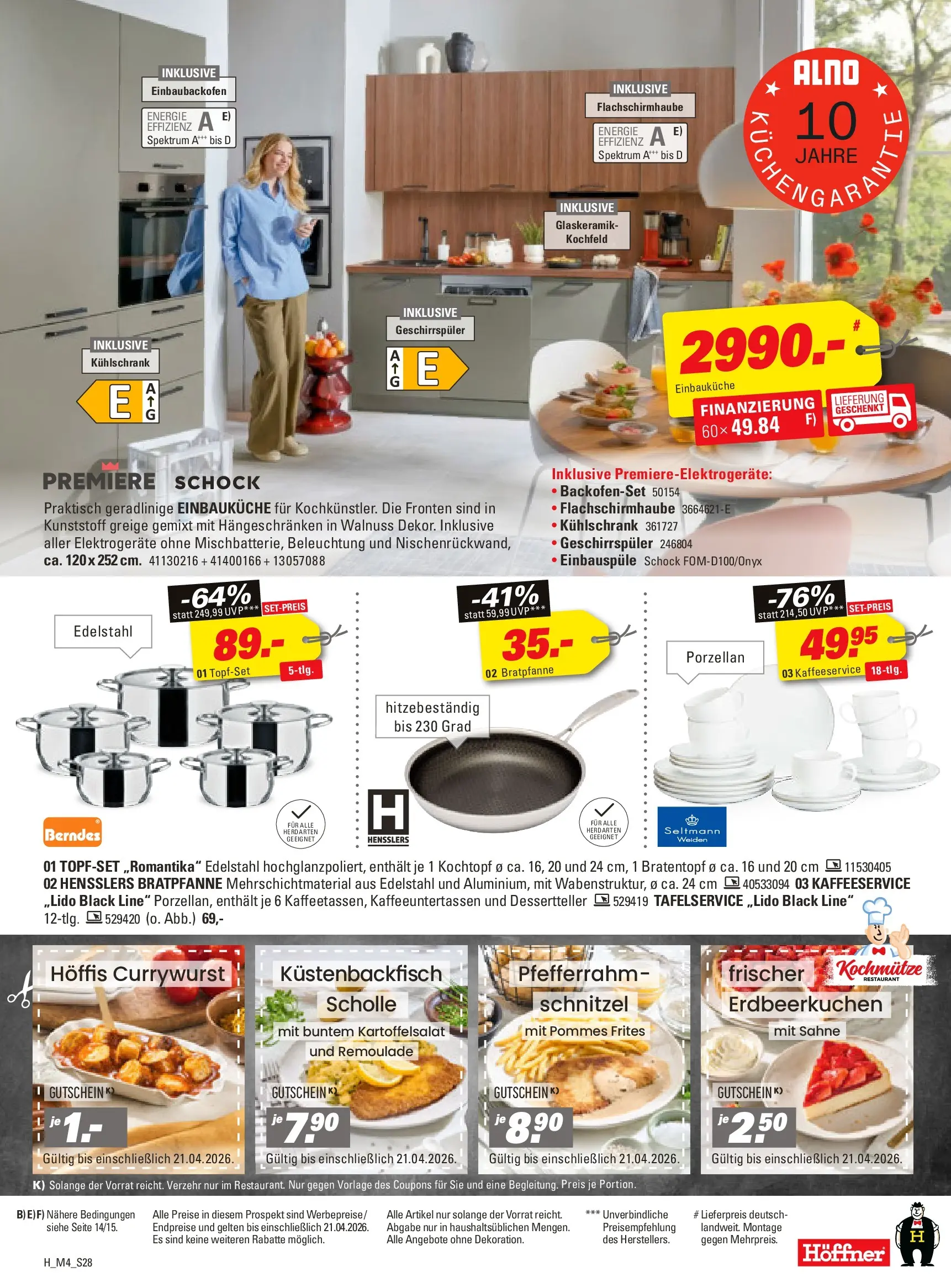 Höffner Prospekt Schönefeld	 (ab 01.04.2026) zum Blättern | Seite: 28 | Produkte: Einbauküche, Pommes, Kochfeld, Schnitzel