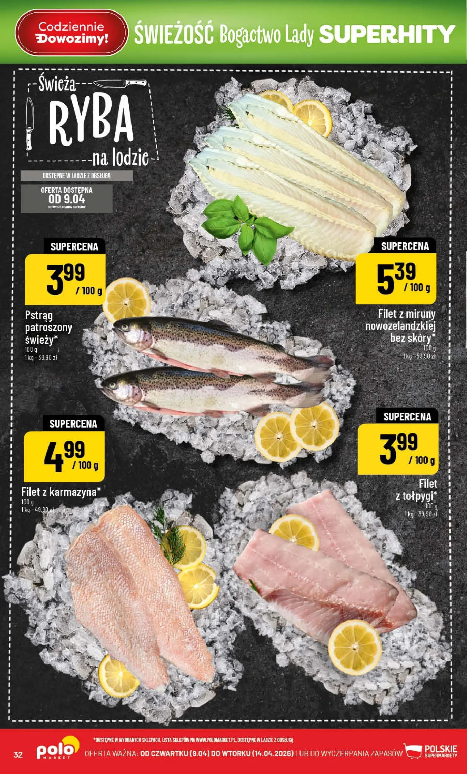 Nowa POLOmarket gazetka od jutra 08.04.2026 | Strona: 32 | Produkty: Pstrąg, Ryba