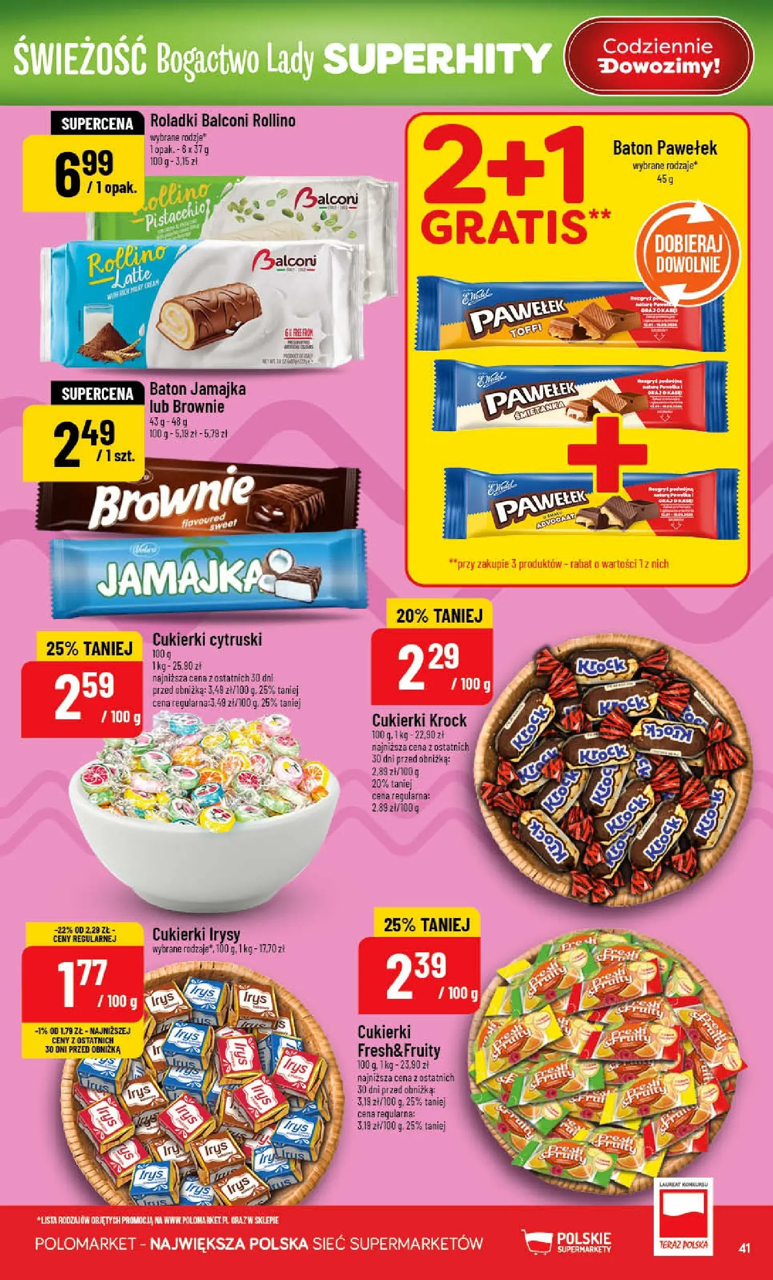 Nowa POLOmarket gazetka od jutra 08.04.2026 | Strona: 41 | Produkty: Baton, Brownie, Cukierki
