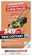 Bricomarch&eacute; Les rendez-vous &agrave; prix taill&eacute;s - au 18.04.2026