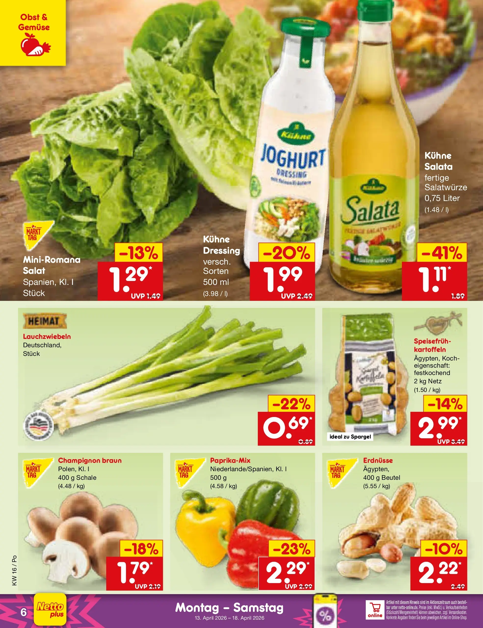 Netto Marken-Discount Prospekt Selb (ab 13.04.2026) » Angebote | Seite: 8 | Produkte: Erdnüsse, Joghurt, Dressing, Gemüse Netto Marken-Discount Prospekt Selb (ab 13.04.2026) » Angebote | Seite: 8 | Produkte: Erdnüsse, Joghurt, Dressing, Gemüse