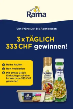 Angebote - Rama: Gewinne 3x 333 CHF täglich! ab 07.04.2026 gültig