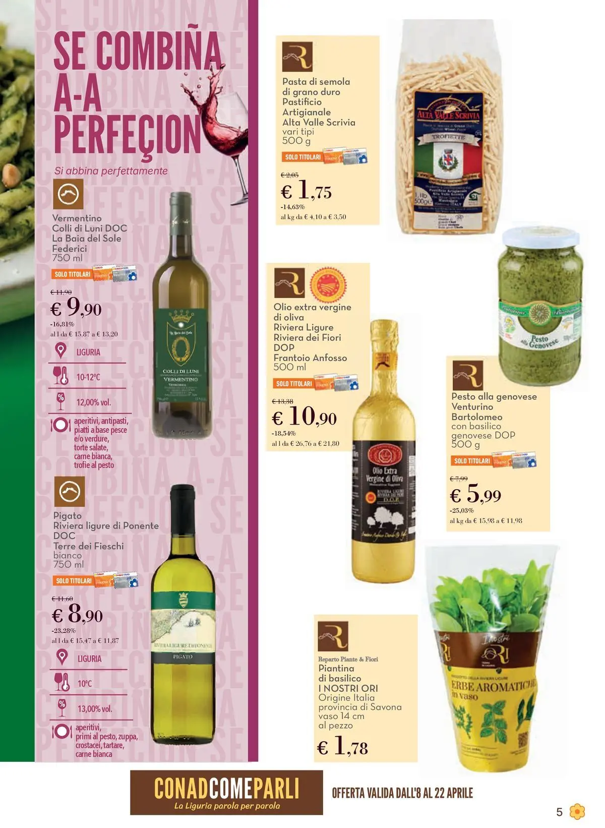 Nuovo Offerte - Localismo Liguria dal 08/04/2026 > offerte anteprima 🛍️ | Pagina: 5 | Prodotti: Pesce, Olio, Basilico, Vaso