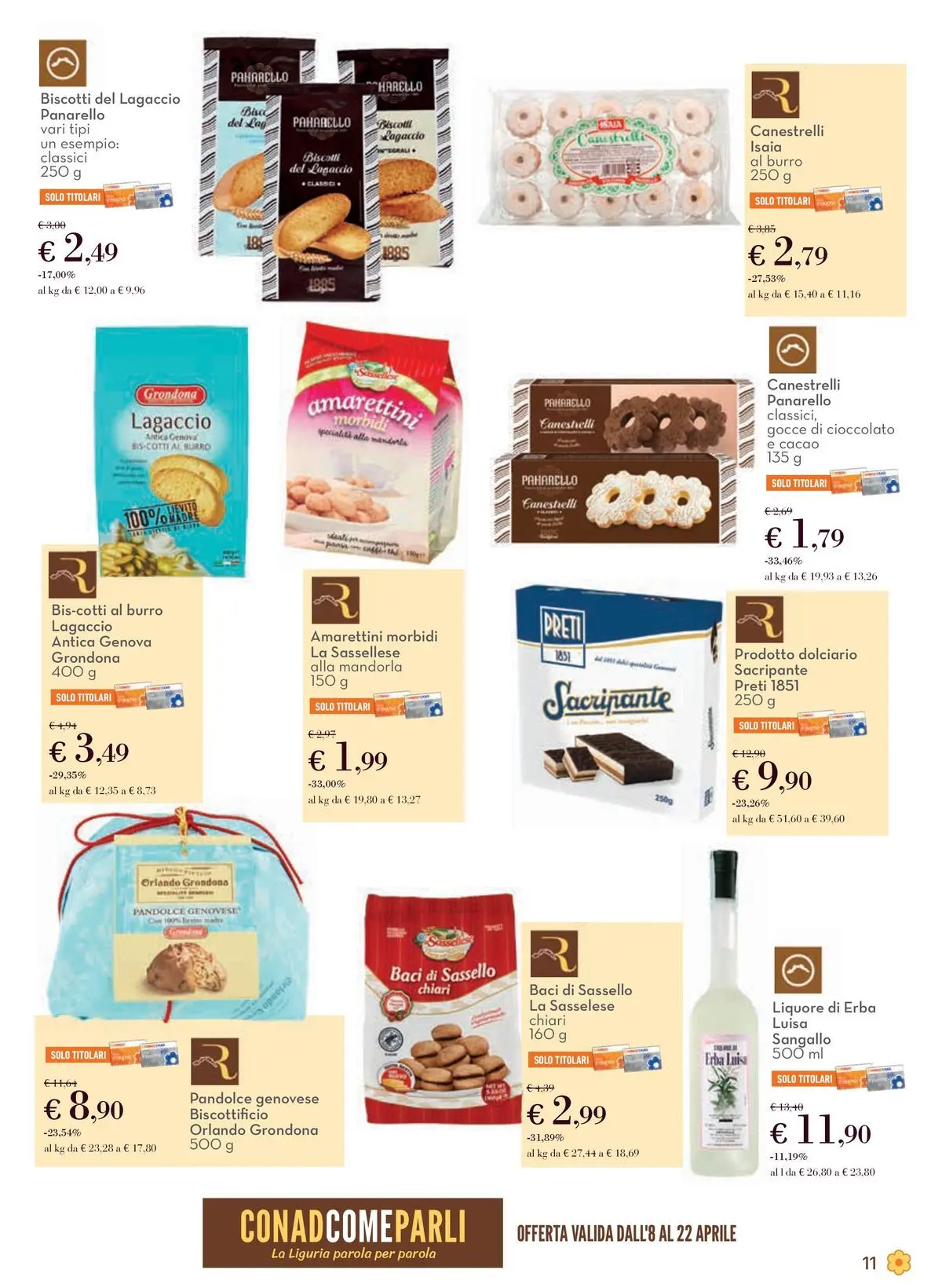 Nuovo Offerte - Localismo Liguria dal 08/04/2026 > offerte anteprima 🛍️ | Pagina: 11 | Prodotti: Cioccolato, Biscotti, Canestrelli, Liquore
