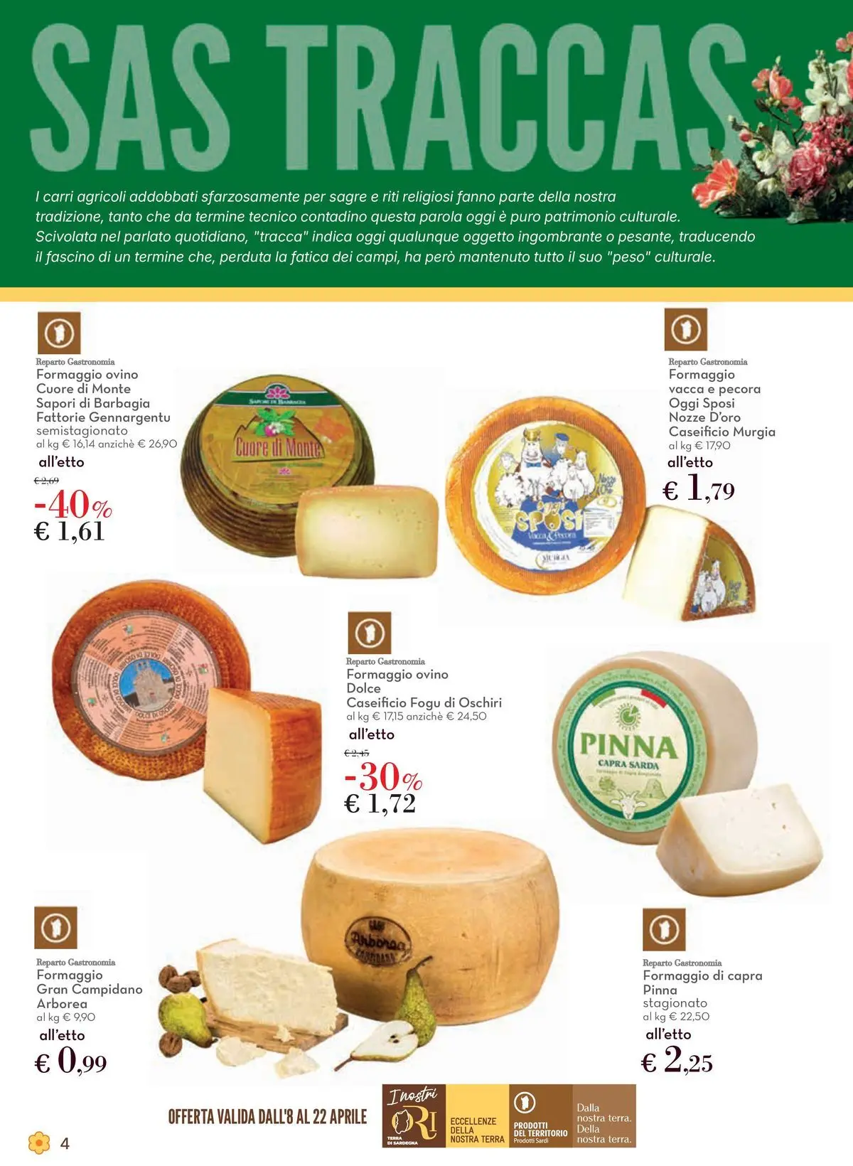 Nuovo Offerte - Localismo Sardegna dal 08/04/2026 > offerte anteprima 🛍️ | Pagina: 4 | Prodotti: Formaggio, Ovino