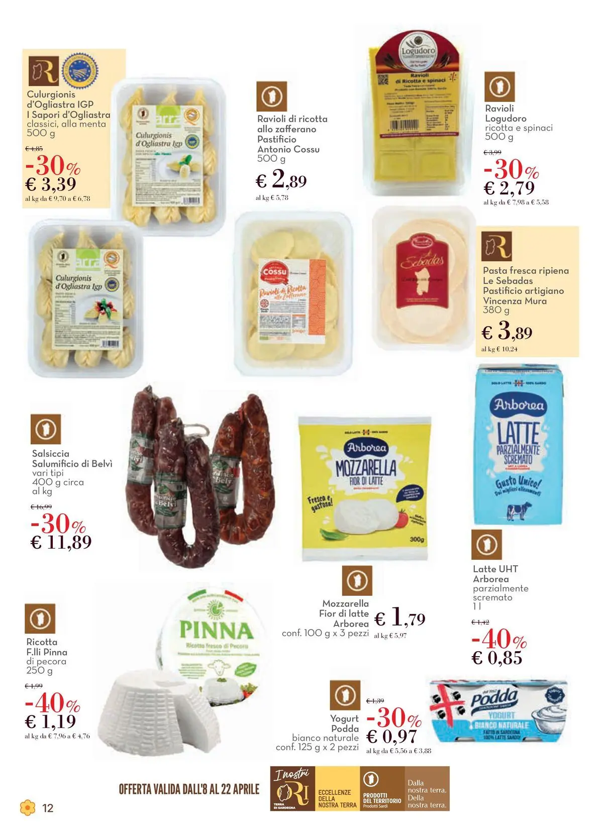 Nuovo Offerte - Localismo Sardegna dal 08/04/2026 > offerte anteprima 🛍️ | Pagina: 12 | Prodotti: Pasta, Ravioli, Ricotta, Menta