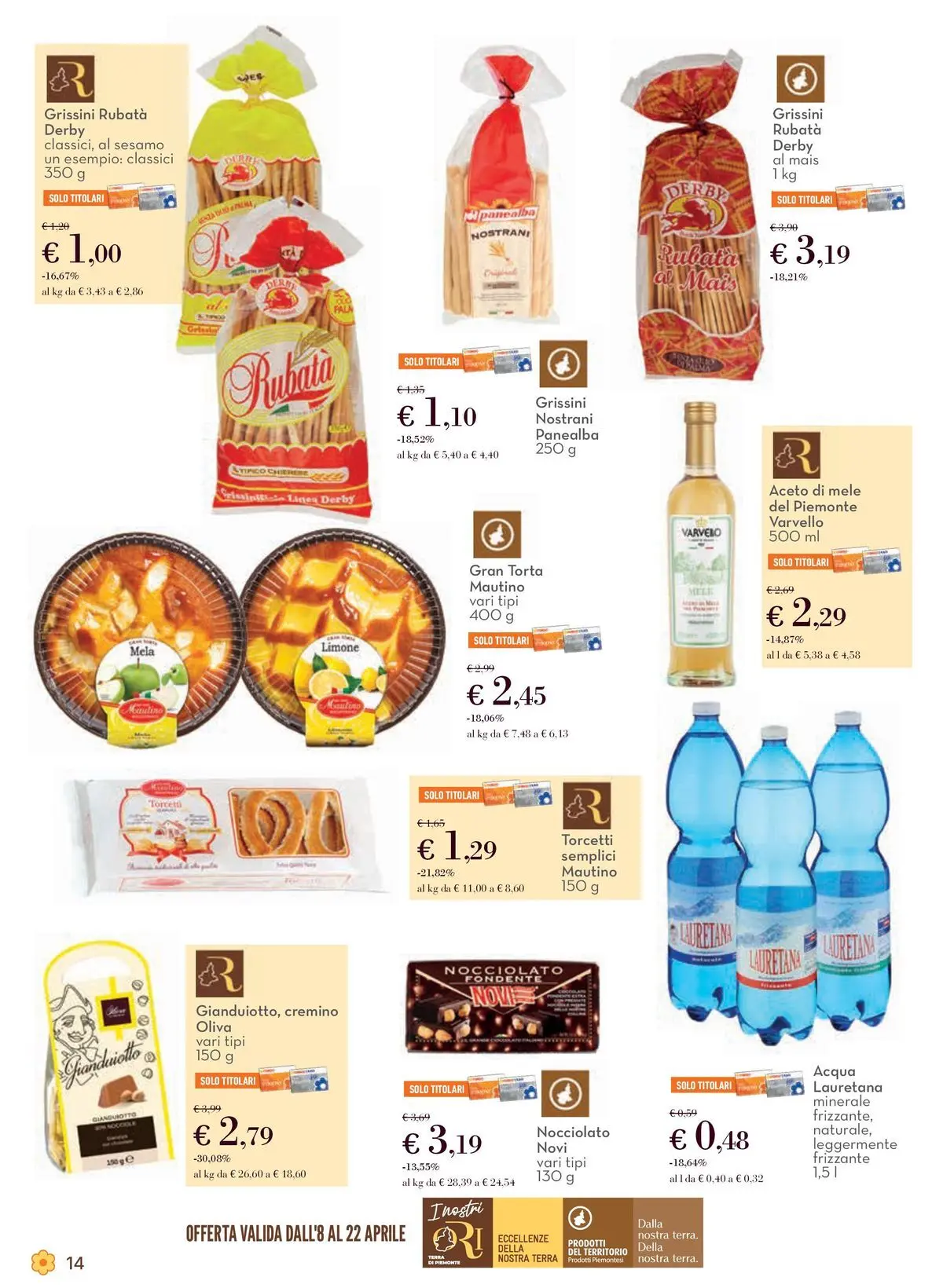 Nuovo Offerte - Localismo Piemonte dal 08/04/2026 > offerte anteprima 🛍️ | Pagina: 14 | Prodotti: Aceto di mele, Limone, Aceto, Torta