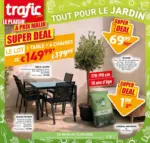 Trafic Tout pour le jardin - au 13.04.2026