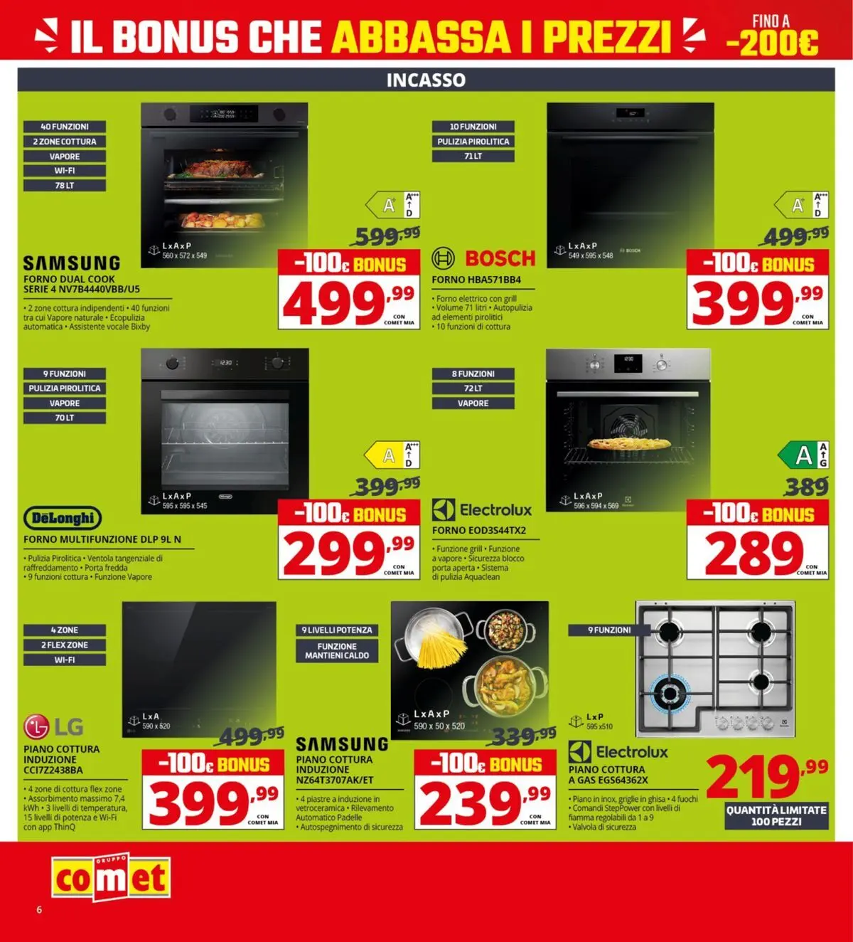 Nuovo Comet - Il bonus che abbassa i prezzi dal 10/04/2026 > offerte anteprima 🛍️ | Pagina: 6 | Prodotti: Piano cottura, Forno, Forno elettrico, Samsung