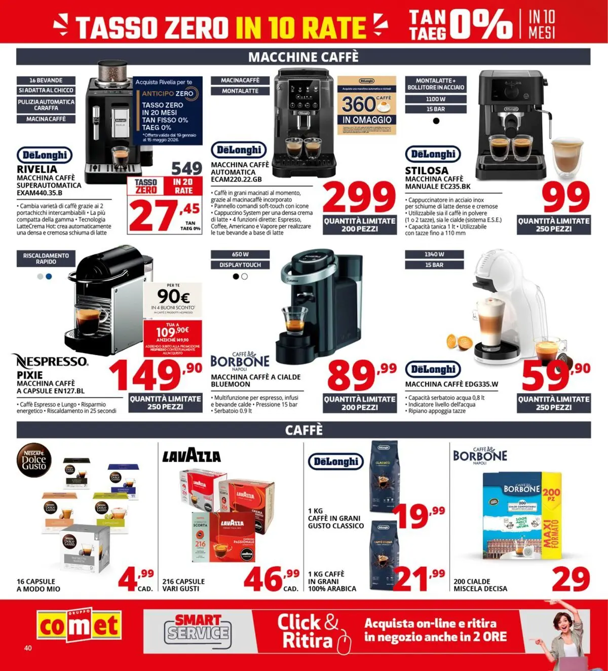 Nuovo Comet - Il bonus che abbassa i prezzi dal 10/04/2026 > offerte anteprima 🛍️ | Pagina: 40 | Prodotti: Crema, Tè, Caffè in grani, Bollitore