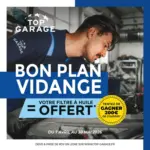 Top Garage Votre moteur m&eacute;rite aussi son bon plan ! - au 30.05.2026