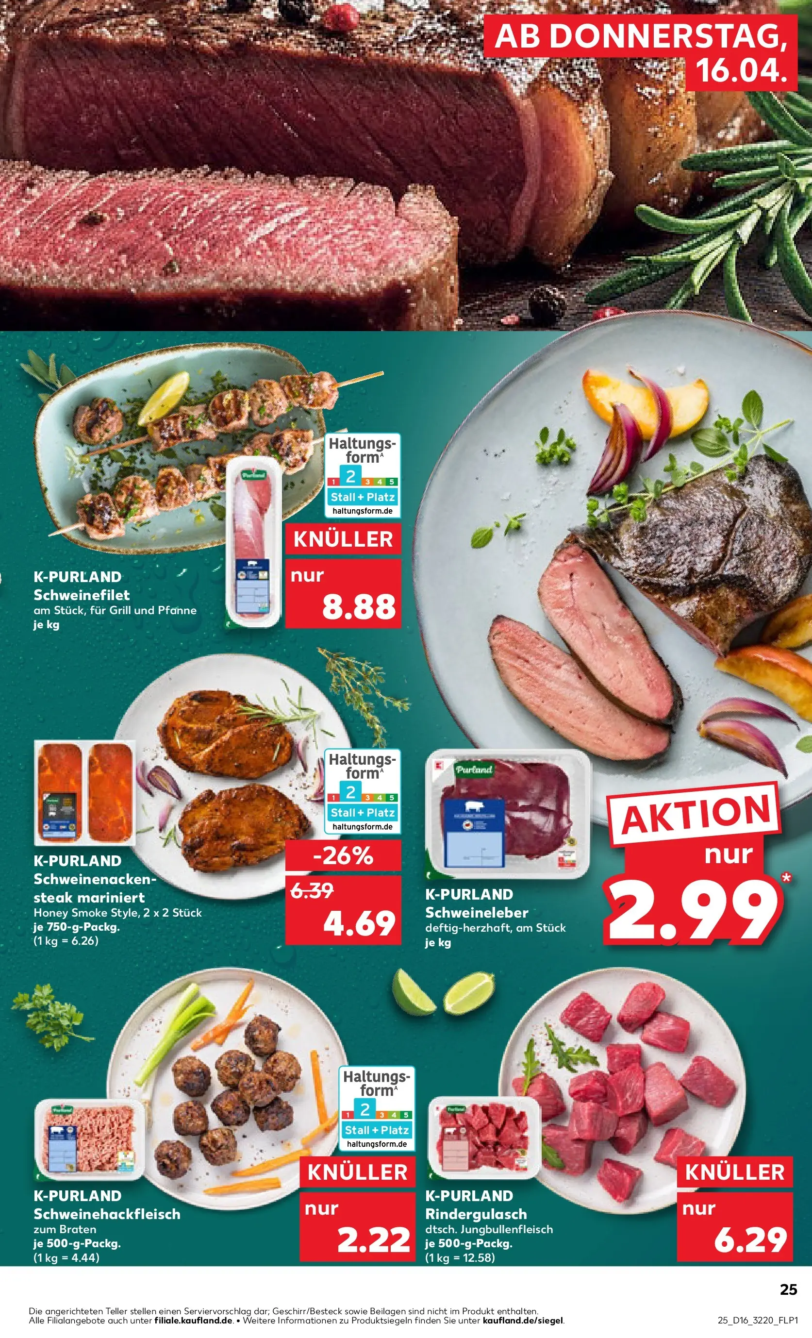 Prospekt Kaufland ab 16.04.2026 » Angebote Online zum Blättern | Seite: 25 | Produkte: Rindergulasch, Schweinenacken, Schweinefilet, Steak