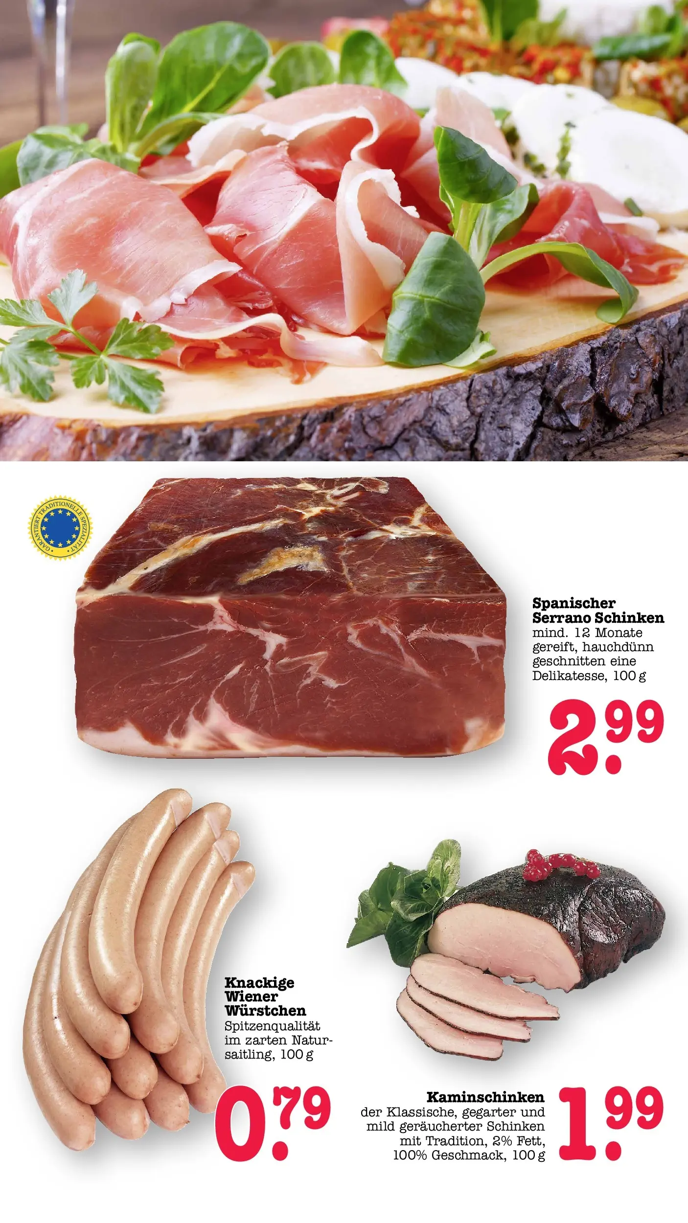 E center Prospekt Kuppenheim-Oberndorf	 (ab 12.04.2026) zum Blättern | Seite: 5 | Produkte: Wiener wurstchen, Serrano schinken, Schinken