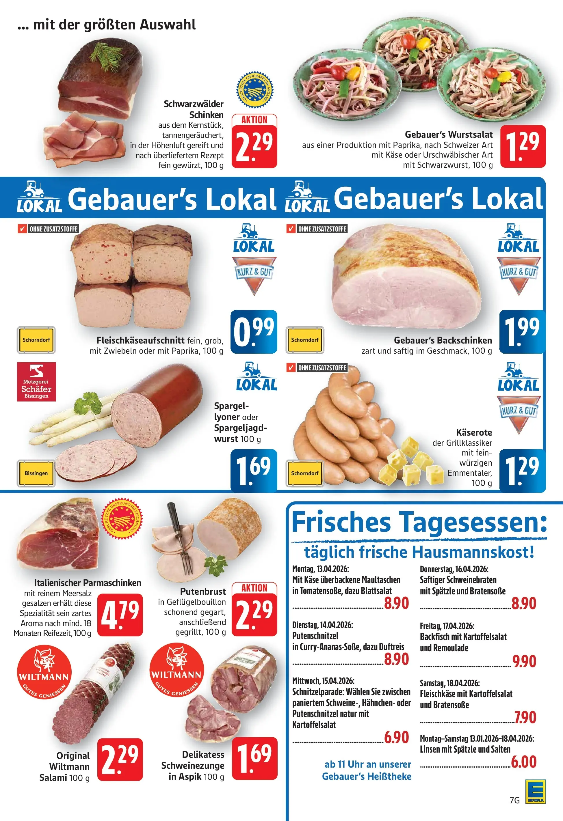 E center Prospekt Göppingen	 (ab 12.04.2026) zum Blättern | Seite: 7 | Produkte: Hahnchen, Käse, Wurst, Schinken