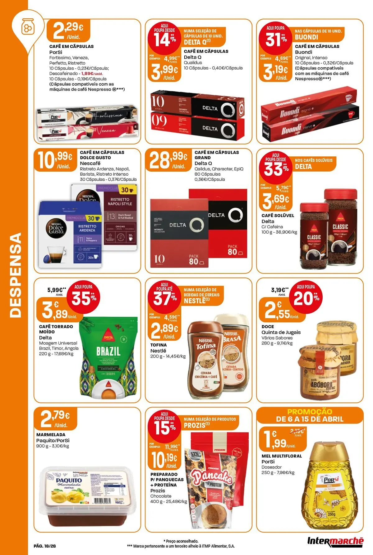 Ofertas - Isto é que são preços BAIXOS! » de 10/04/2026 - 15/04/2026 | Página: 18 | Produtos: Delta q, Panquecas, Abóbora, Cereais