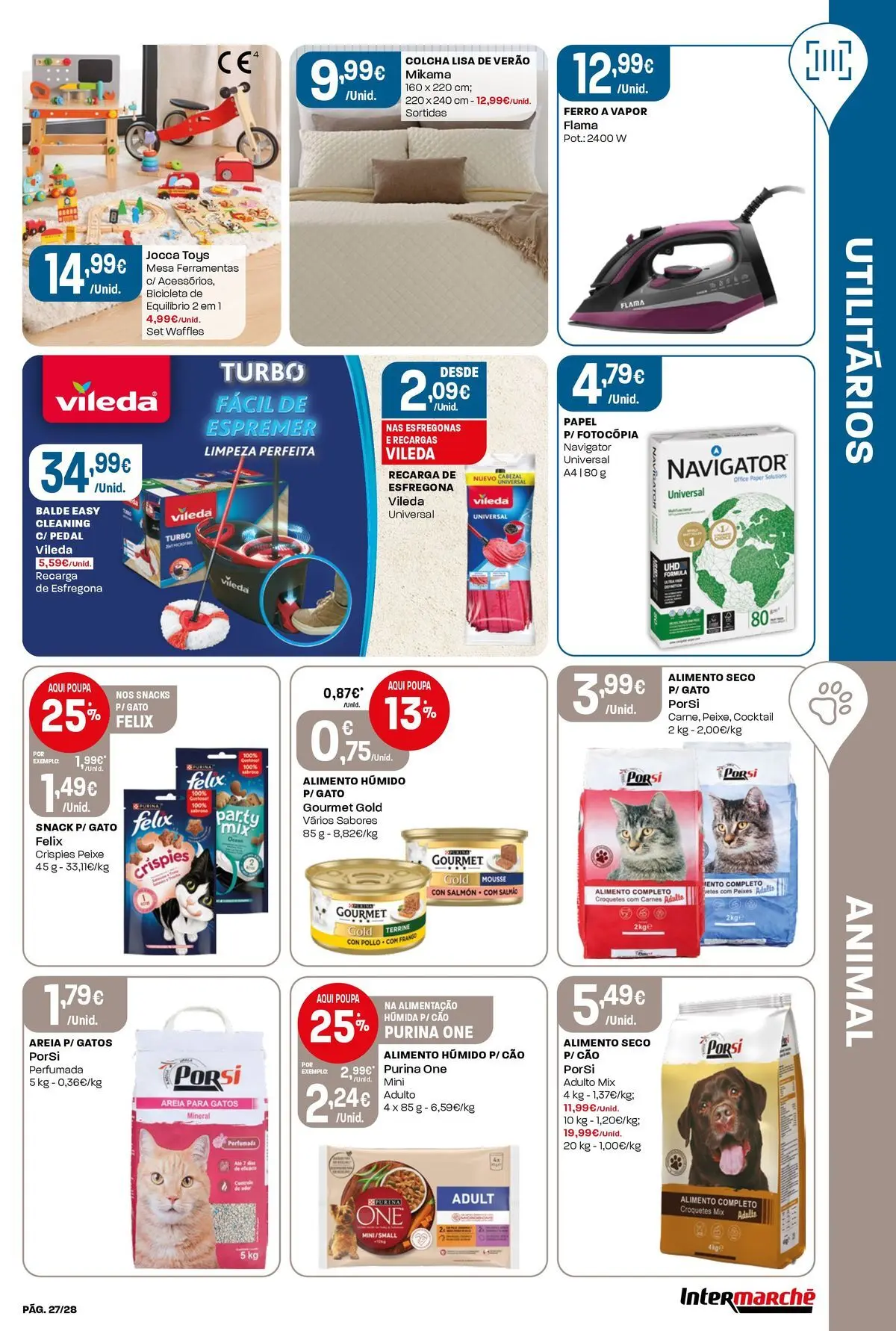 Ofertas - Isto é que são preços BAIXOS! » de 10/04/2026 - 15/04/2026 | Página: 27 | Produtos: Purina one, Ferro, Ferramentas, Salmão