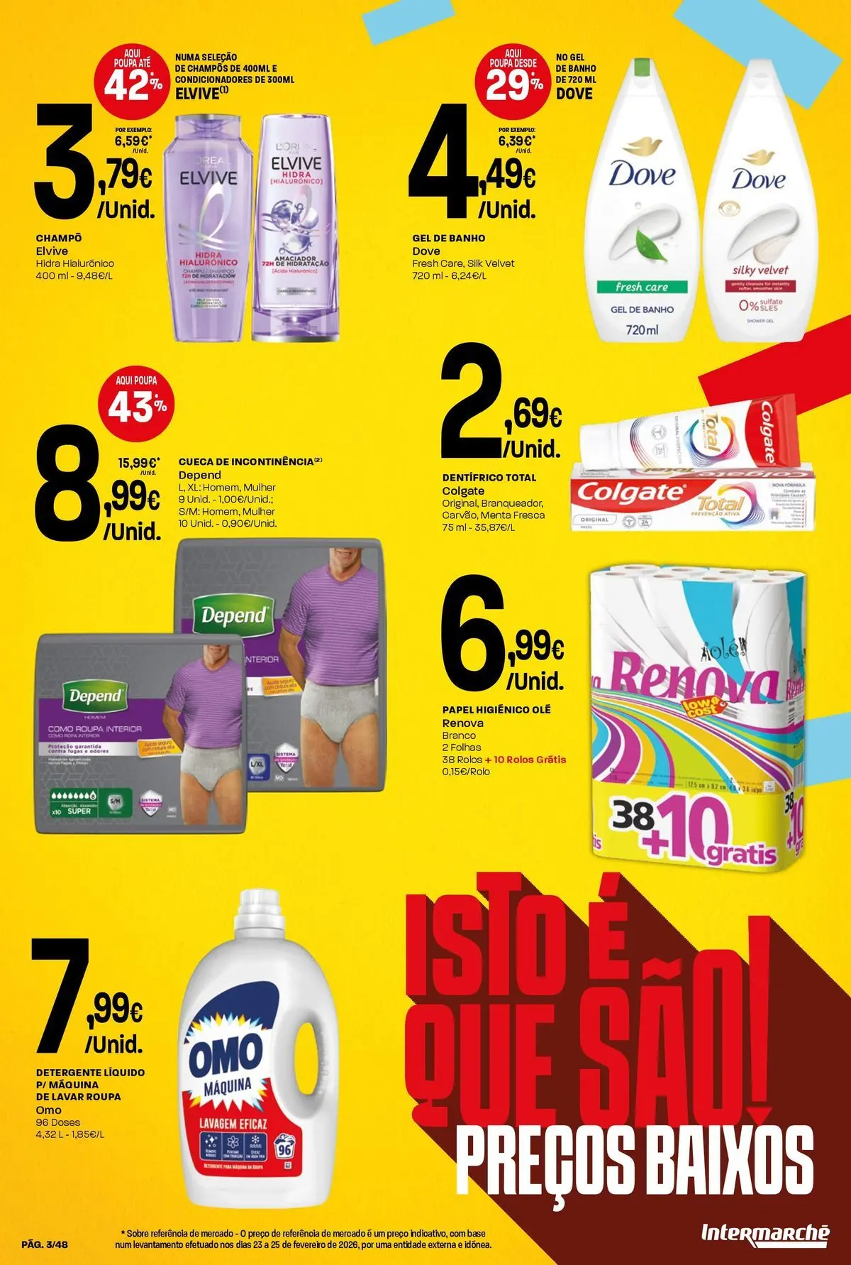 Ofertas - Isto é que são preços BAIXOS » de 10/04/2026 - 15/04/2026 | Página: 3 | Produtos: Máquina de lavar, Gel de banho, Base, Detergente