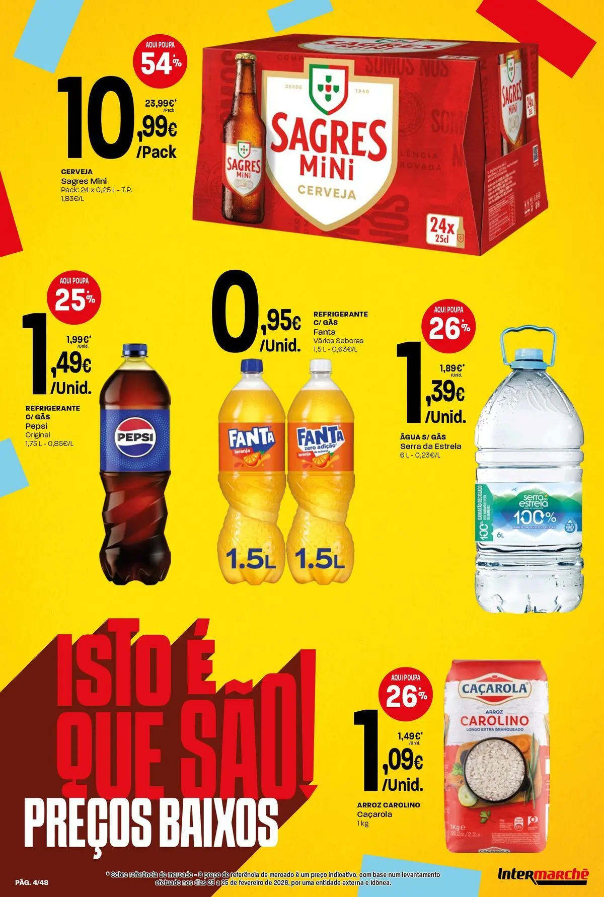 Ofertas - Isto é que são preços BAIXOS » de 10/04/2026 - 15/04/2026 | Página: 4 | Produtos: Agua, Base, Cerveja, Arroz