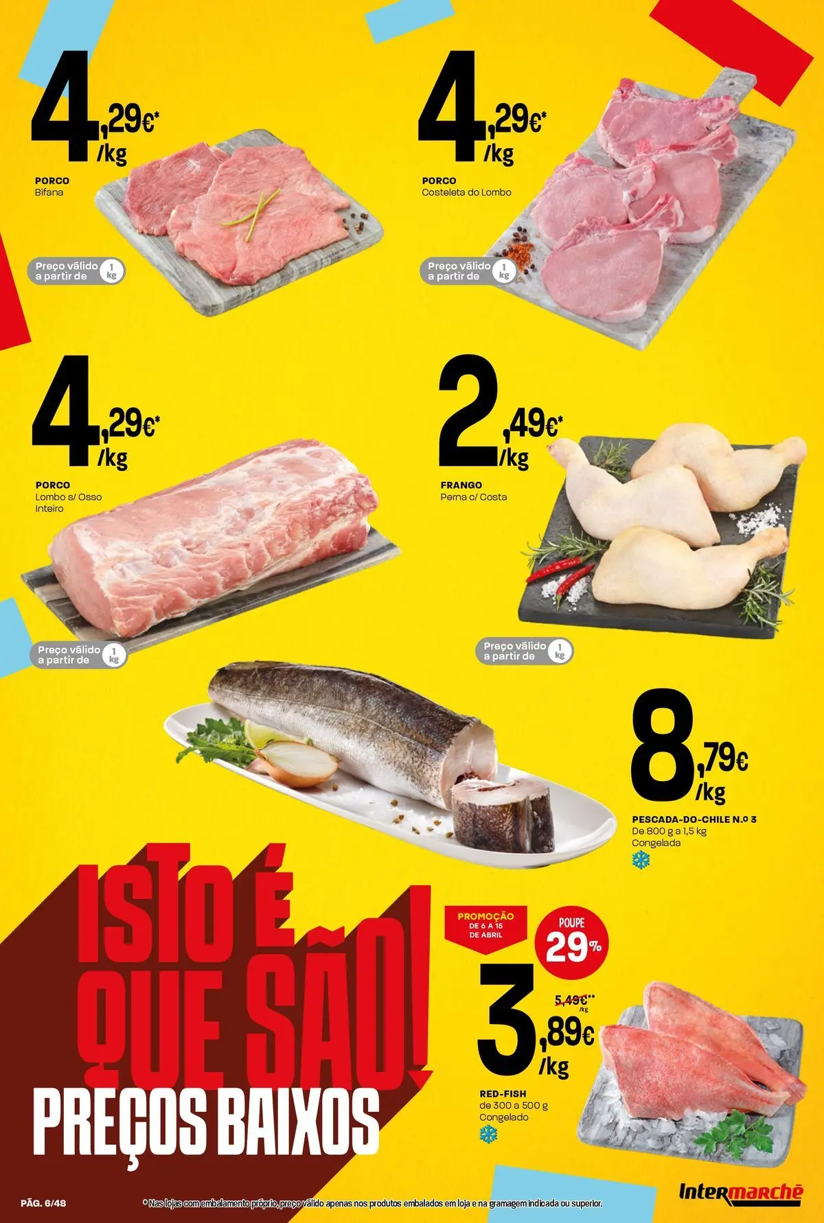 Ofertas - Isto é que são preços BAIXOS » de 10/04/2026 - 15/04/2026 | Página: 6 | Produtos: Frango, Lombo