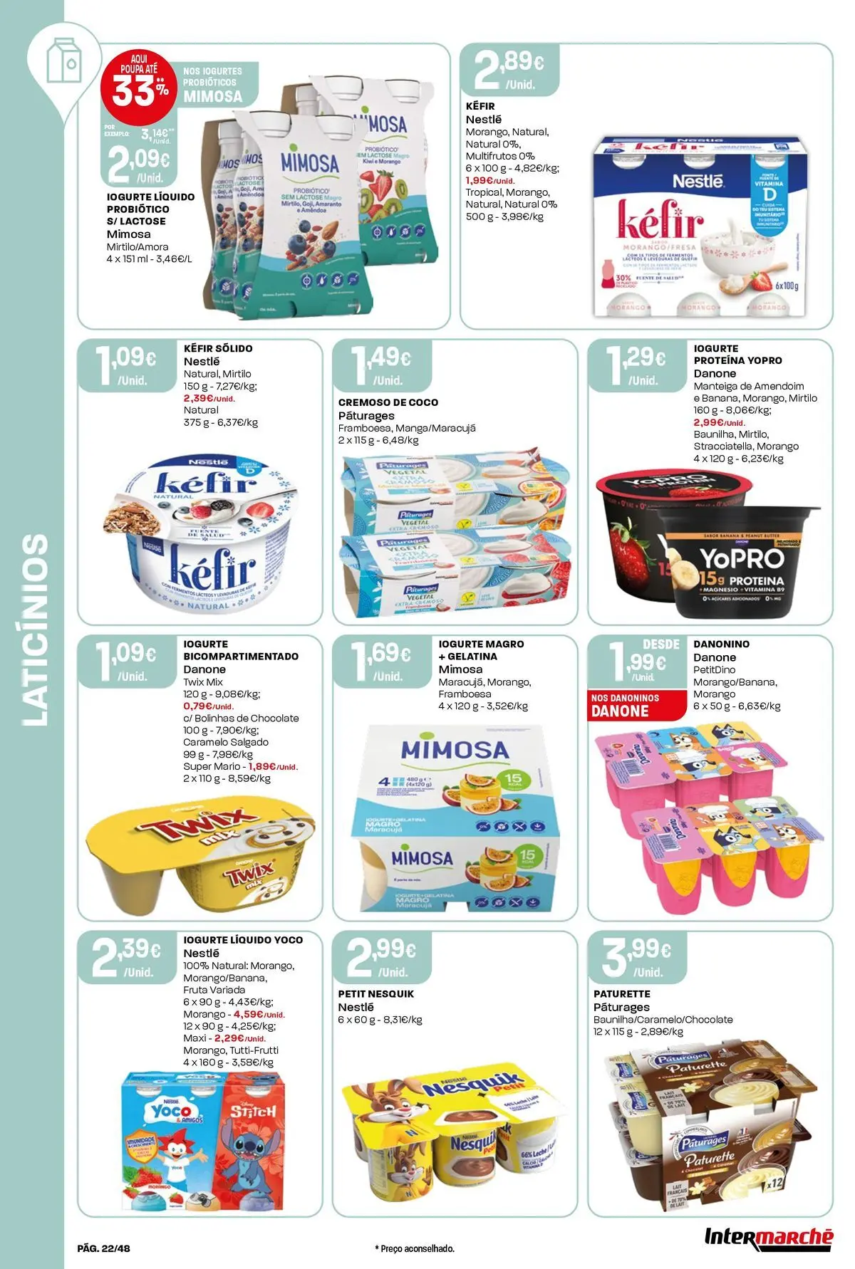 Ofertas - Isto é que são preços BAIXOS » de 10/04/2026 - 15/04/2026 | Página: 22 | Produtos: Gelatina, Probióticos, Nestlé, Kiwi