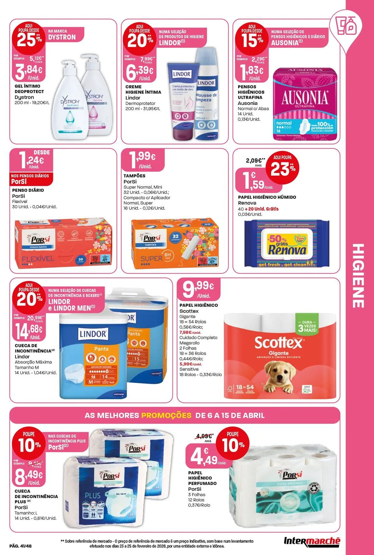 Ofertas - Isto é que são preços BAIXOS » de 10/04/2026 - 15/04/2026 | Página: 41 | Produtos: Papel higiénico, Pensos higiénicos, Base, Cuecas