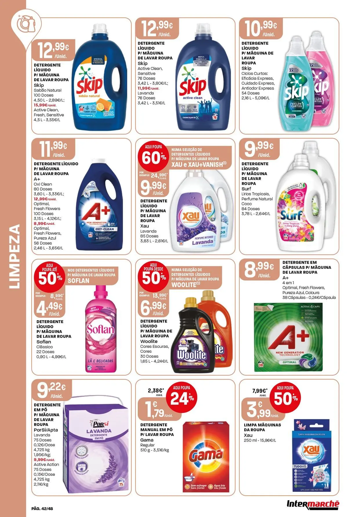 Ofertas - Isto é que são preços BAIXOS » de 10/04/2026 - 15/04/2026 | Página: 42 | Produtos: Máquina de lavar, Perfume, Pó, Sabão