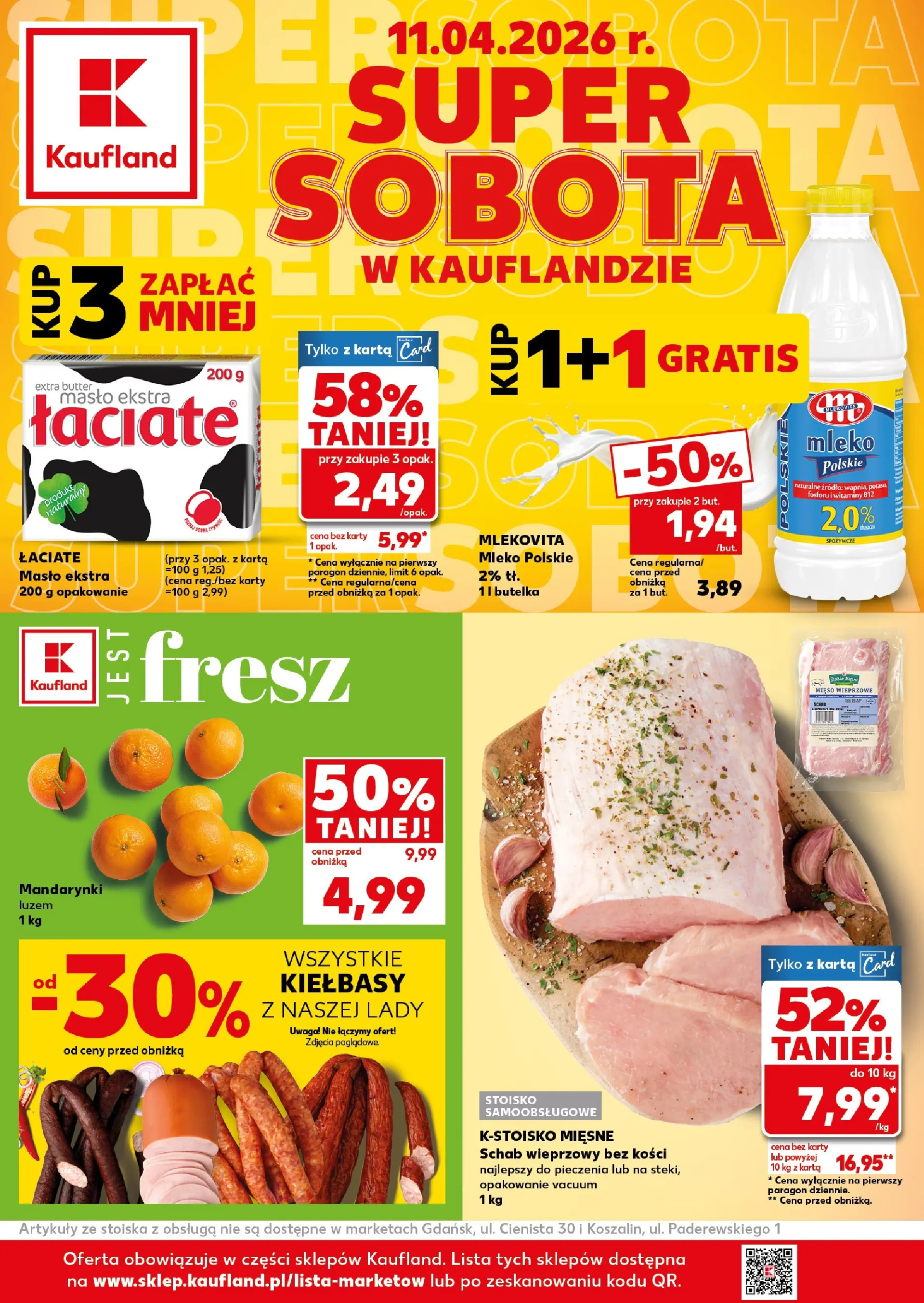 Kaufland gazetka - Super Sobota od 11.04.2026 - od jutra PDF | Strona: 1 | Produkty: Schab, Mięso, Mleko, Masło