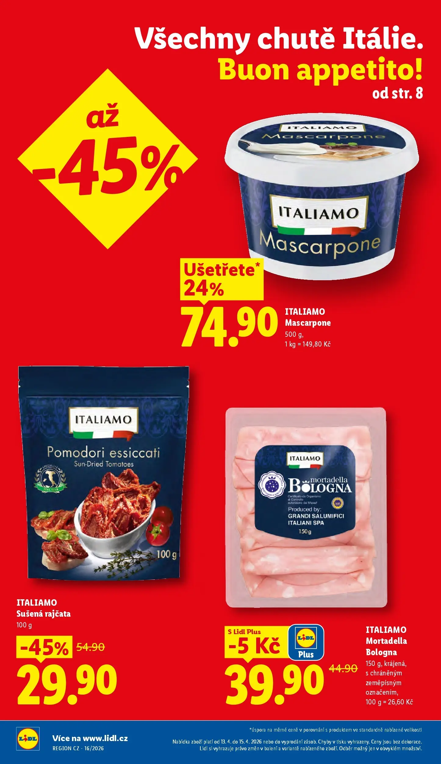 Lidl leták od 12.04.2026 - Nový akční leták | Strana: 2 | Produkty: Rajčata, Mortadella, Mascarpone, Sušená rajčata