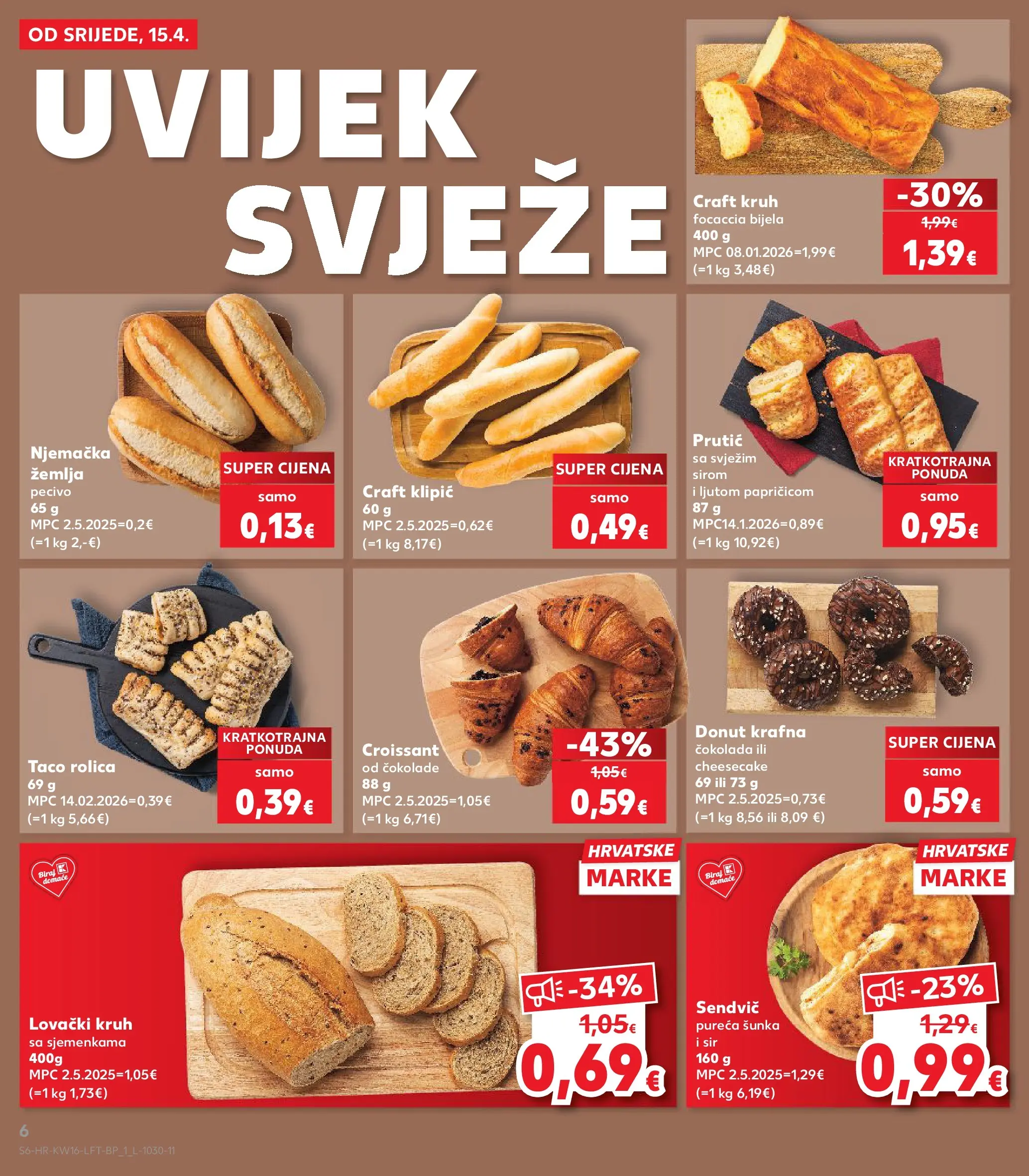 Kaufland - Kaufland katalog do 21.04.2026 novi od 14.04.2026 na listanje > letak digitalni | Stranica: 6 | Proizvodi: Sir, Kruh, Šunka, Pecivo