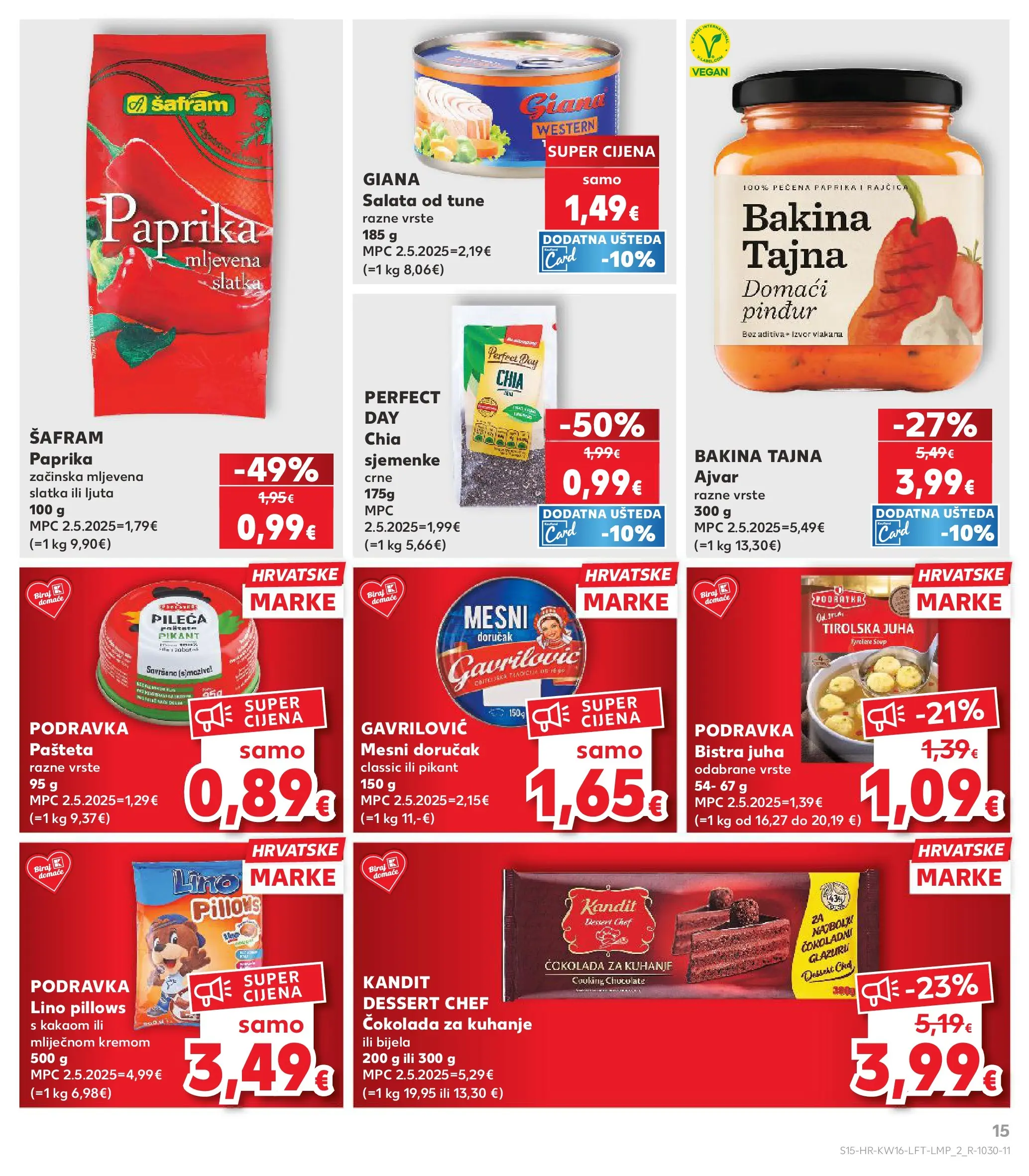 Kaufland - Kaufland katalog do 21.04.2026 novi od 14.04.2026 na listanje > letak digitalni | Stranica: 15 | Proizvodi: Čokolada, Podravka, Pašteta, Salata