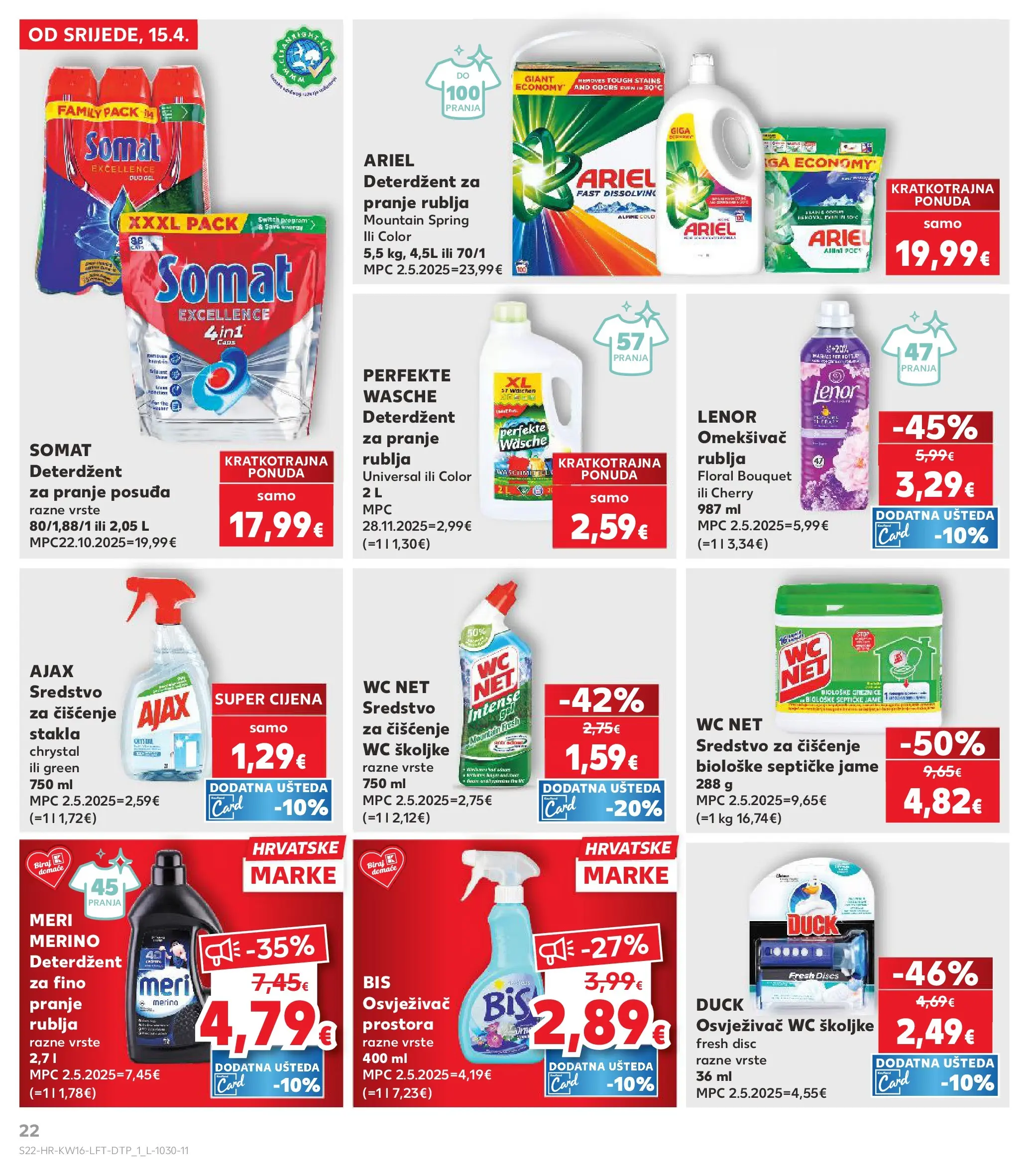 Kaufland - Kaufland katalog do 21.04.2026 novi od 14.04.2026 na listanje > letak digitalni | Stranica: 22 | Proizvodi: Deterdžent za pranje rublja, Somat, WC Net, Ariel