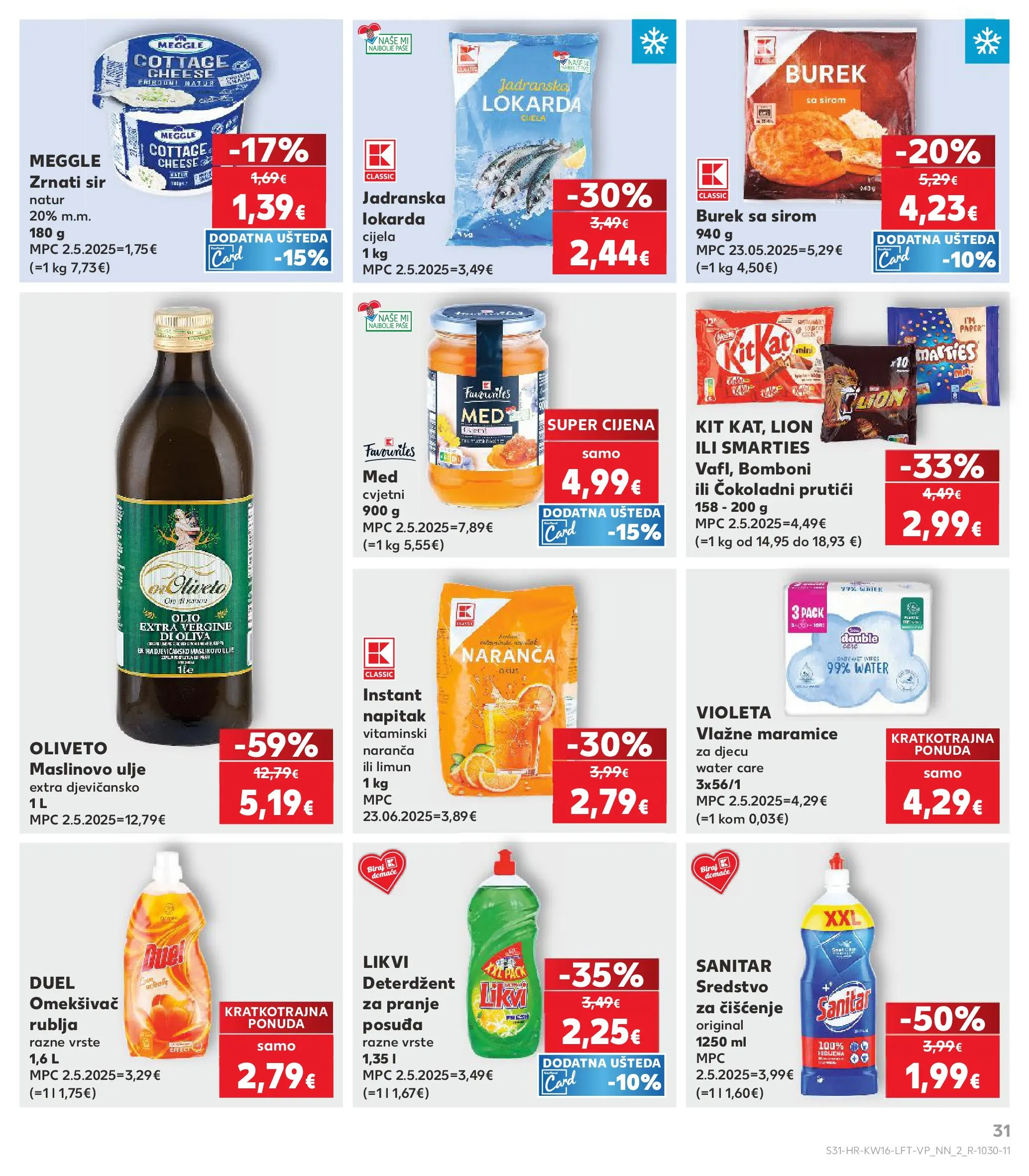 Kaufland - Kaufland katalog do 21.04.2026 novi od 14.04.2026 na listanje > letak digitalni | Stranica: 31 | Proizvodi: Med, Sir, Ulje, Burek