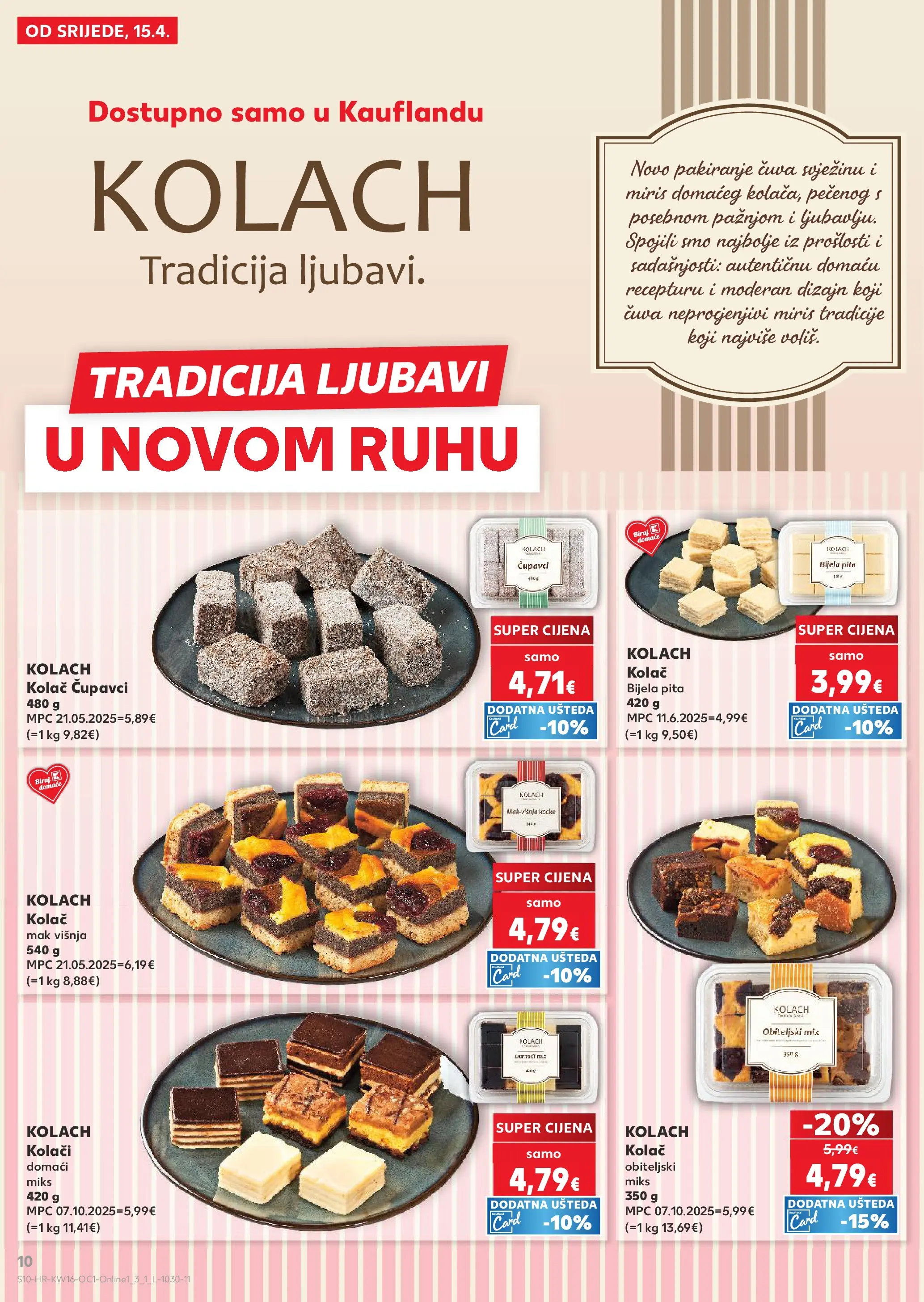 Kaufland - Kaufland katalog do 21.04.2026 novi od 14.04.2026 na listanje > letak digitalni | Stranica: 10 | Proizvodi: Miris, Pita, Mak