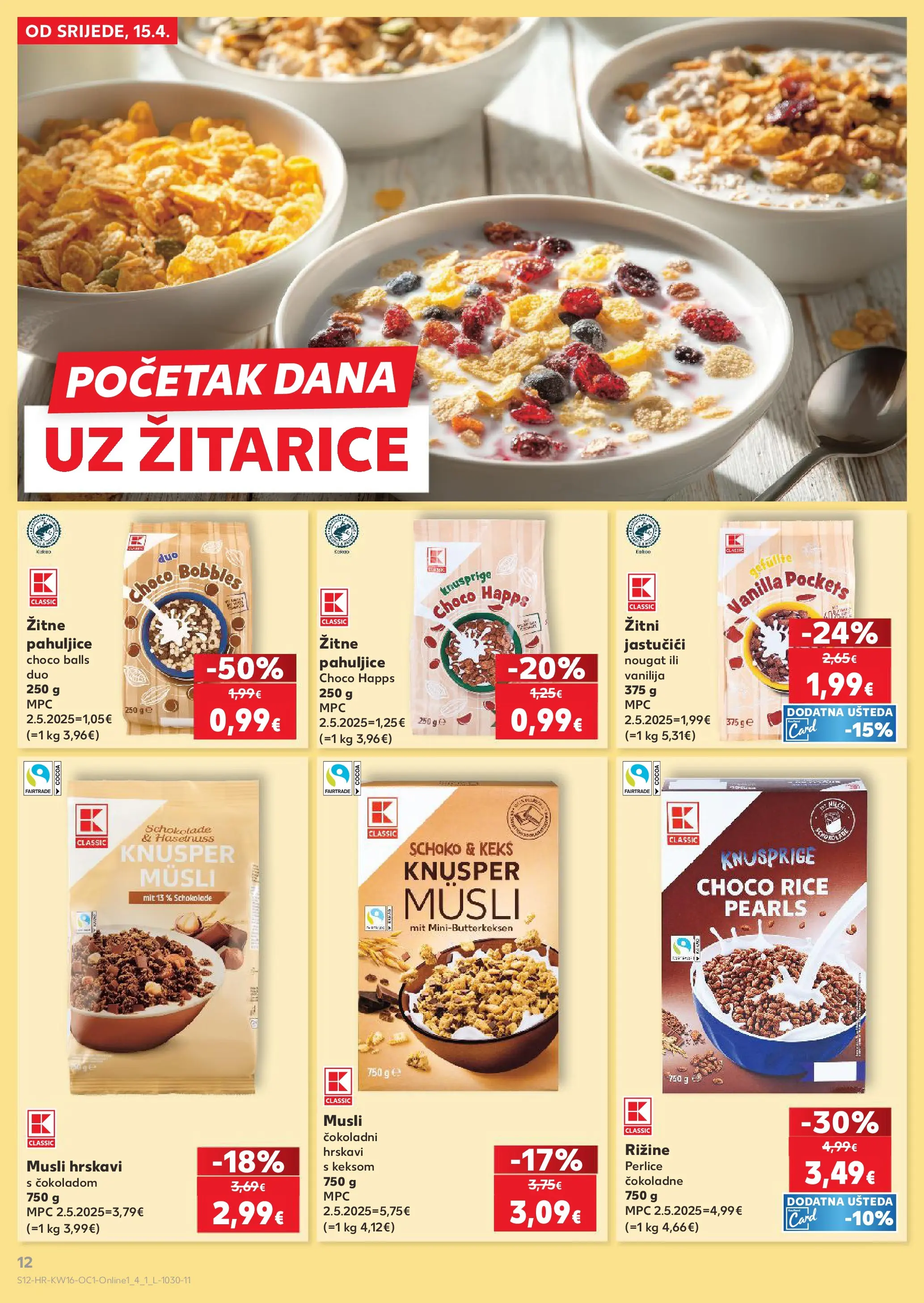 Kaufland - Kaufland katalog do 21.04.2026 novi od 14.04.2026 na listanje > letak digitalni | Stranica: 12 | Proizvodi: Žitarice, Musli, Keks, Kakao