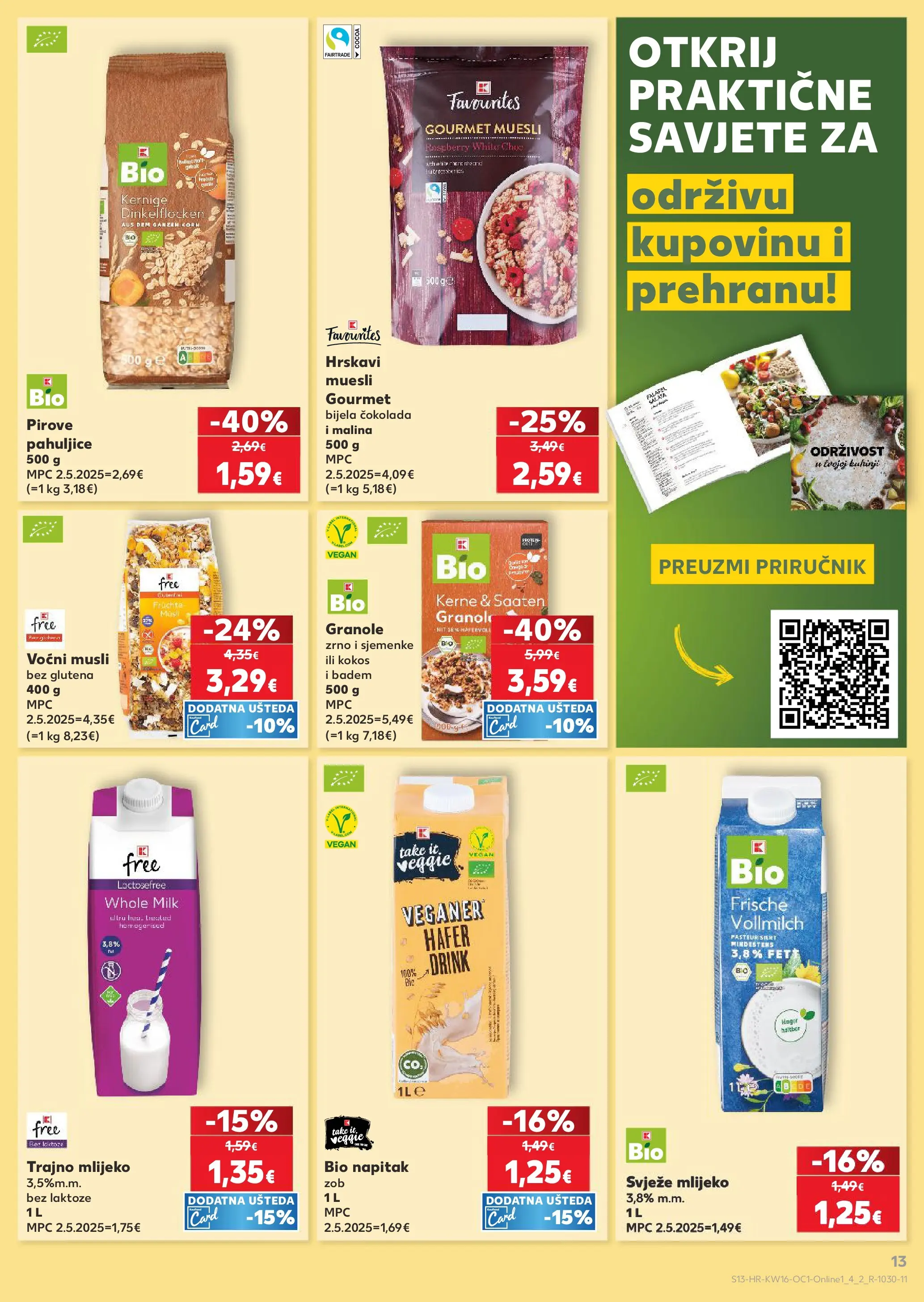Kaufland - Kaufland katalog do 21.04.2026 novi od 14.04.2026 na listanje > letak digitalni | Stranica: 13 | Proizvodi: Čokolada, Musli, Badem, Sjemenke