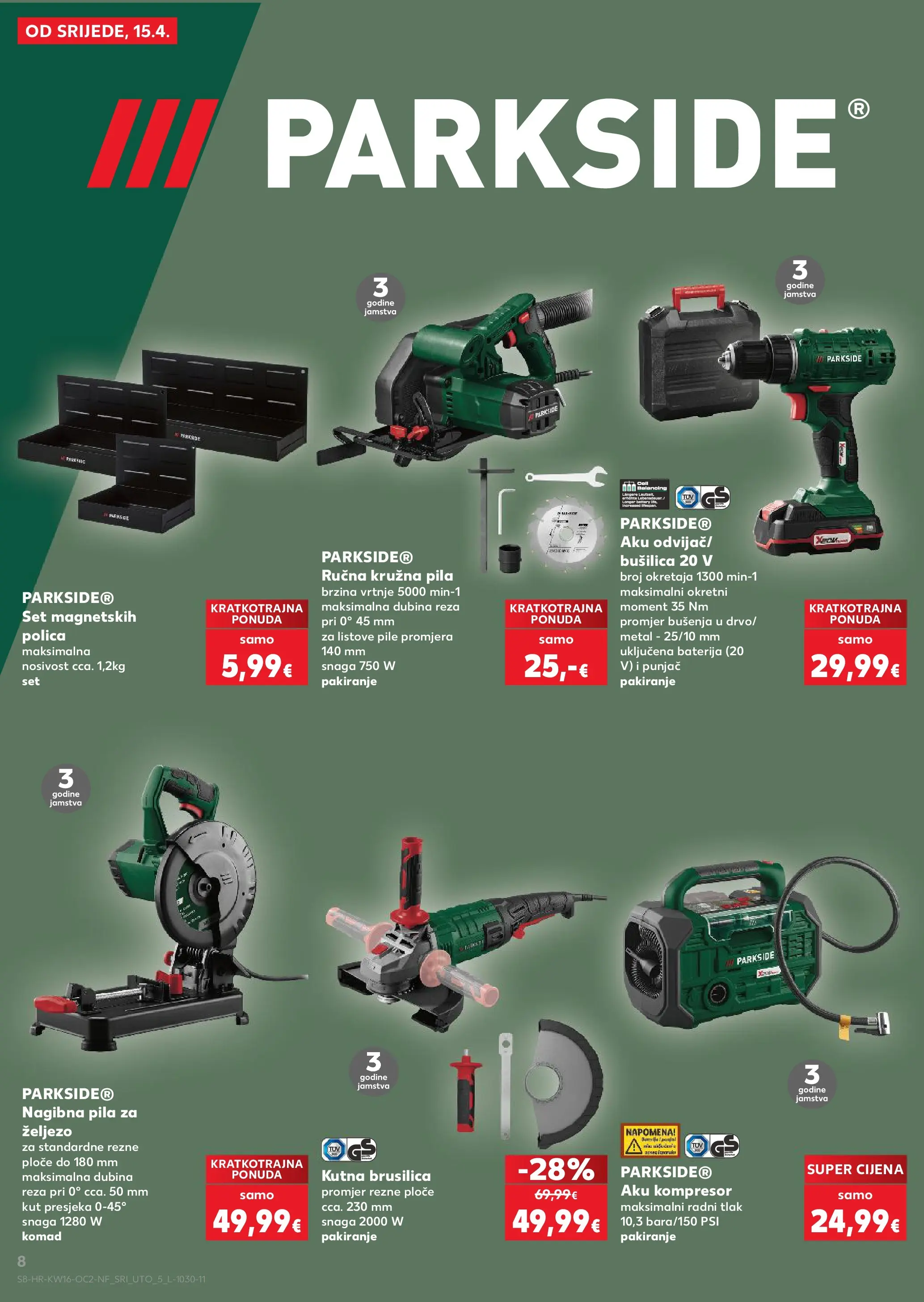 Kaufland - Kaufland katalog do 21.04.2026 novi od 14.04.2026 na listanje > letak digitalni | Stranica: 8 | Proizvodi: Polica, Pila, Bušilica, Parkside