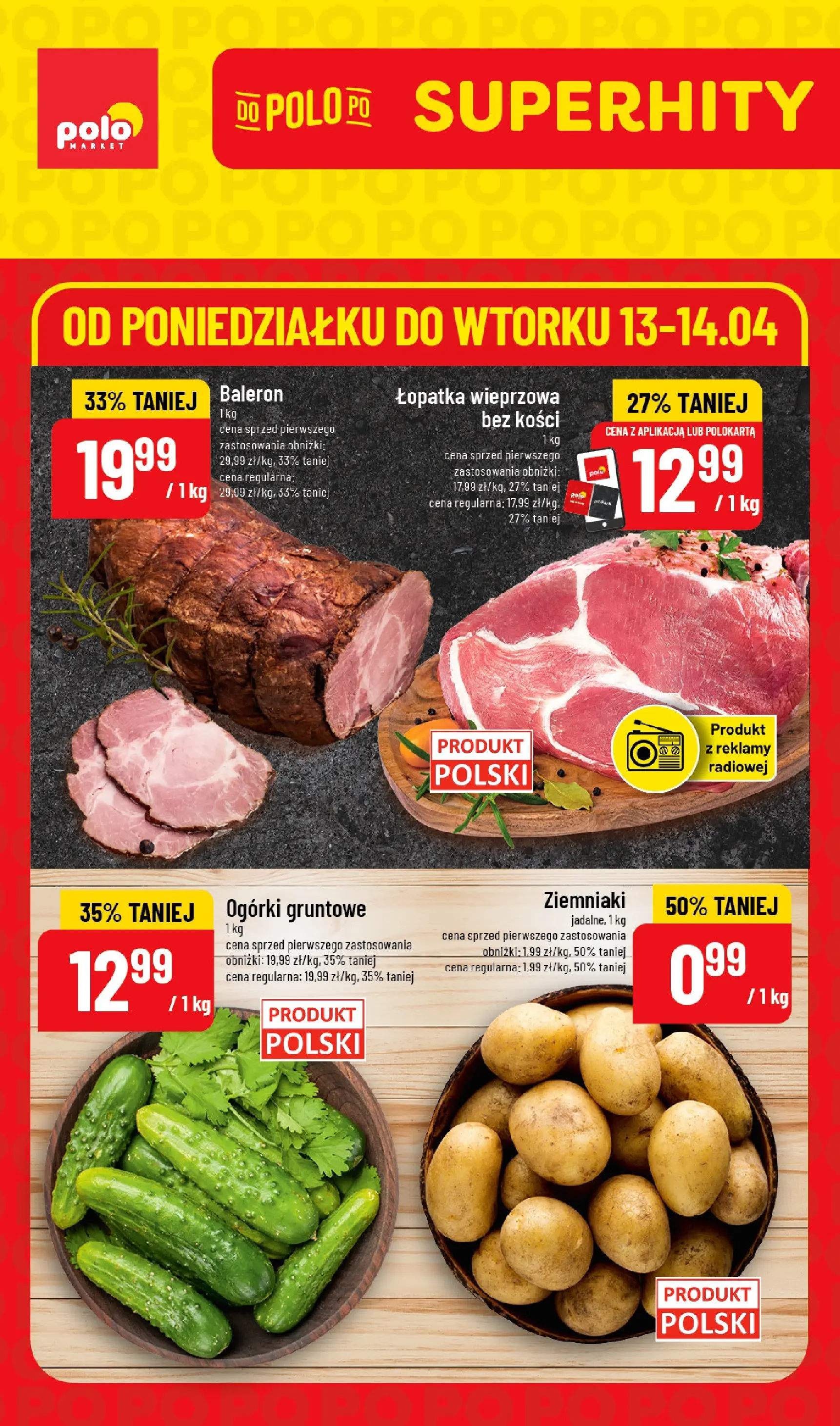 Nowa POLOmarket gazetka od jutra 13.04.2026 | Strona: 1 | Produkty: Łopatka wieprzowa, Ogórki, Ogórki gruntowe, Ziemniaki