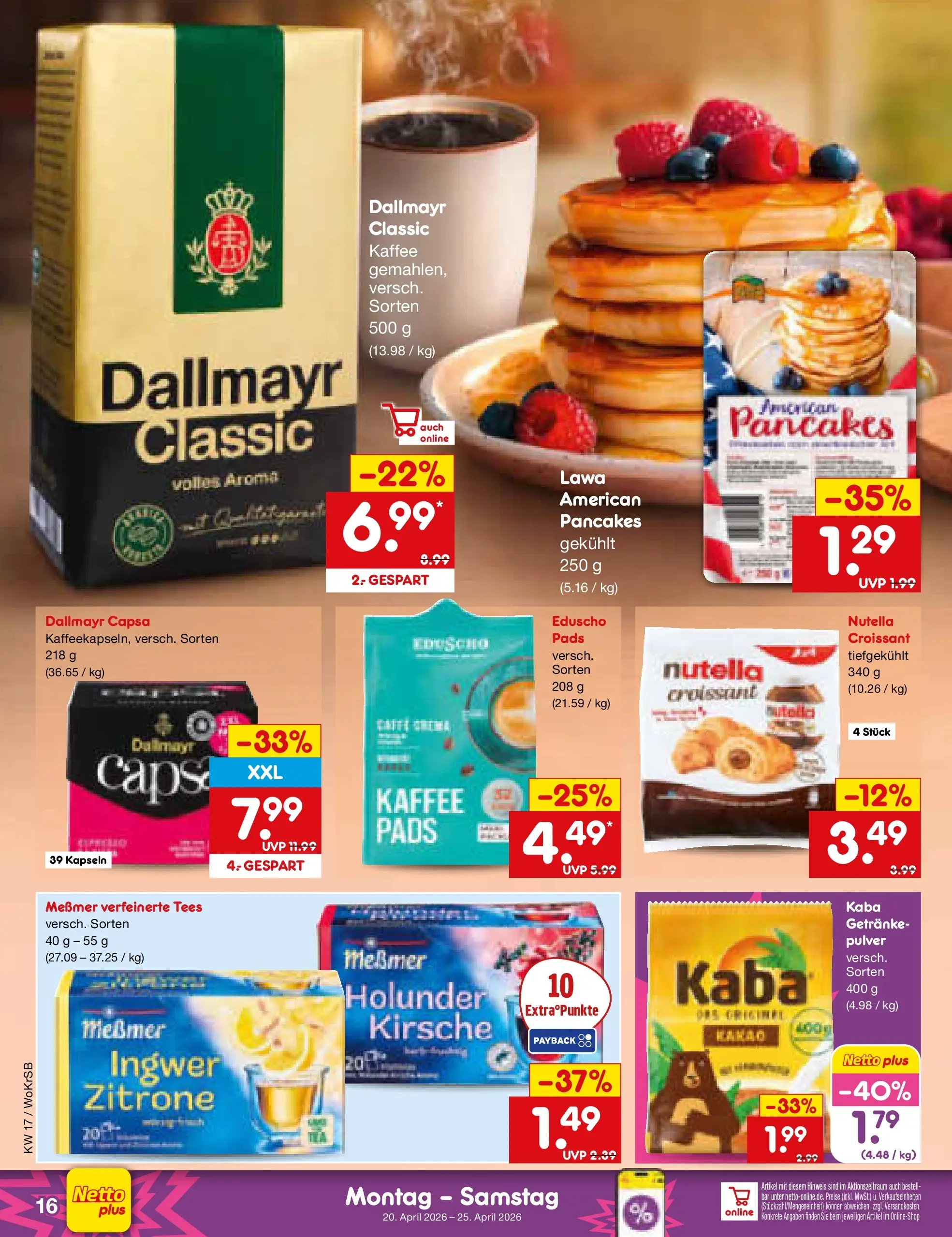 Netto Marken-Discount Prospekt Mannheim	 (ab 20.04.2026) » Angebote | Seite: 18 | Produkte: Kaffee, Messmer, Croissant, Dallmayr
