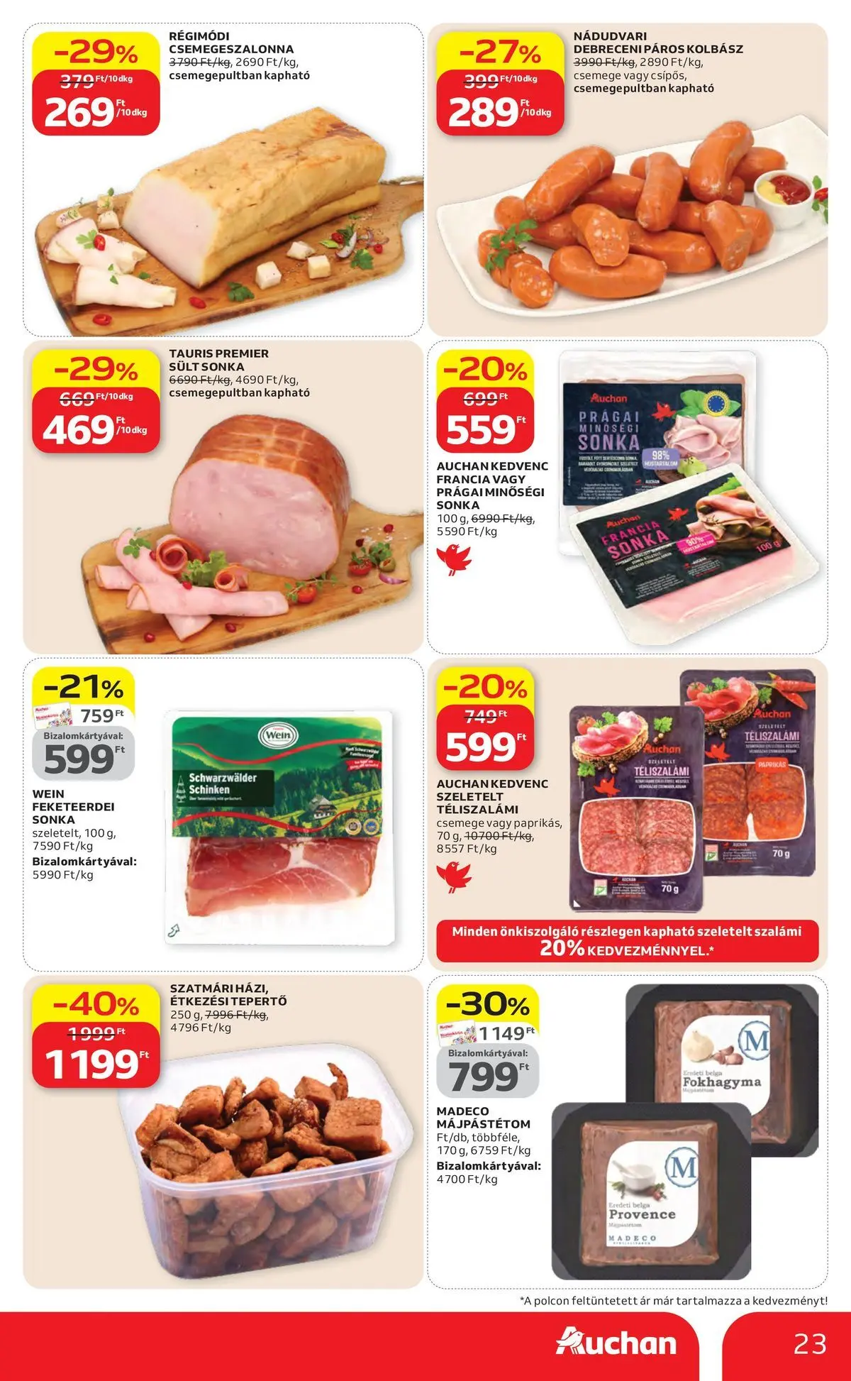 Auchan akciós újság Szolnok - 2026.04.16. -tól/töl > akció, lapozható szórólap 🛍️ | Oldal: 23 | Termékek: Fokhagyma, Kolbász, Sonka, Szalámi