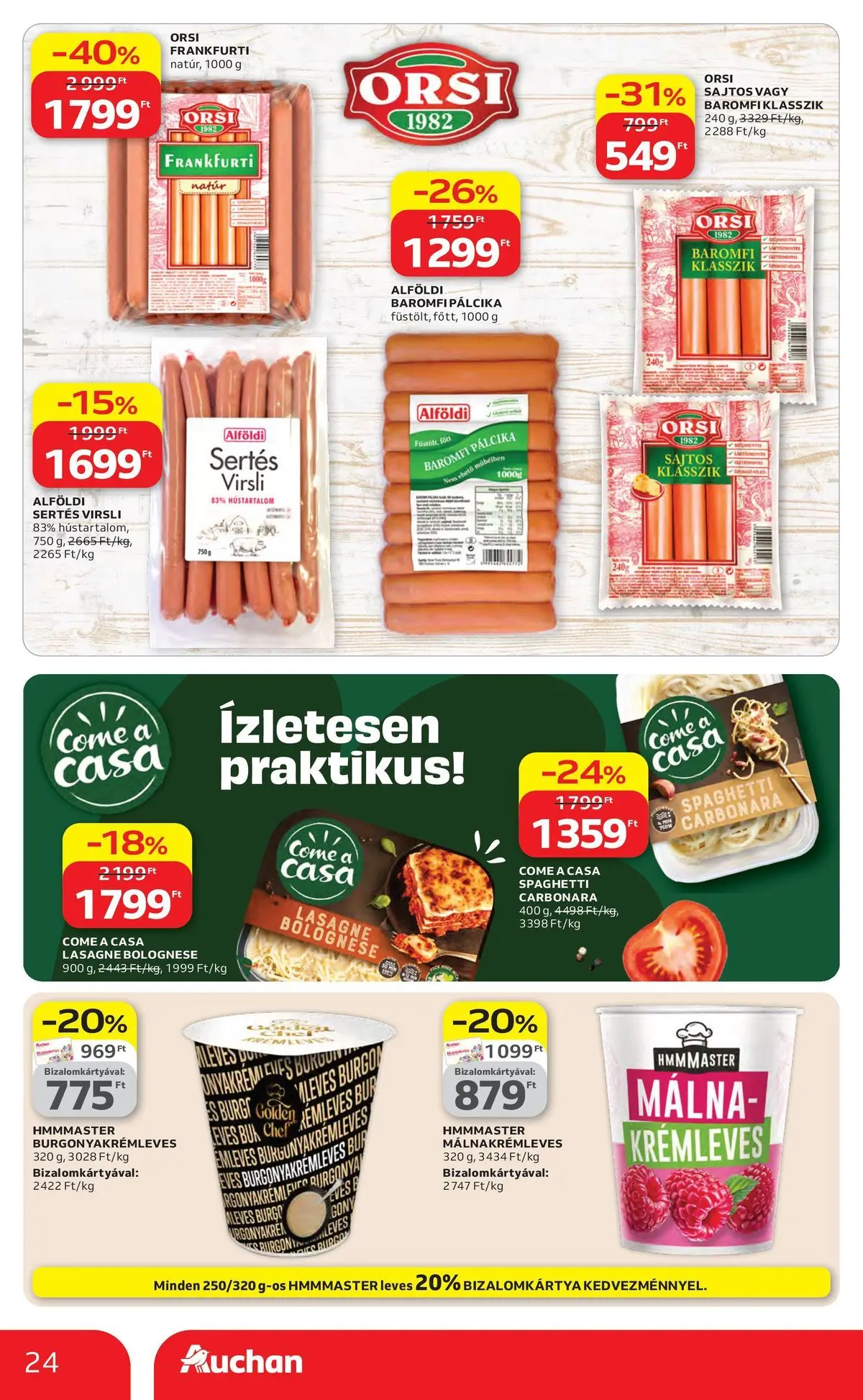 Auchan akciós újság Szolnok - 2026.04.16. -tól/töl > akció, lapozható szórólap 🛍️ | Oldal: 24 | Termékek: Virsli, Málna, Burgonya, Lasagne