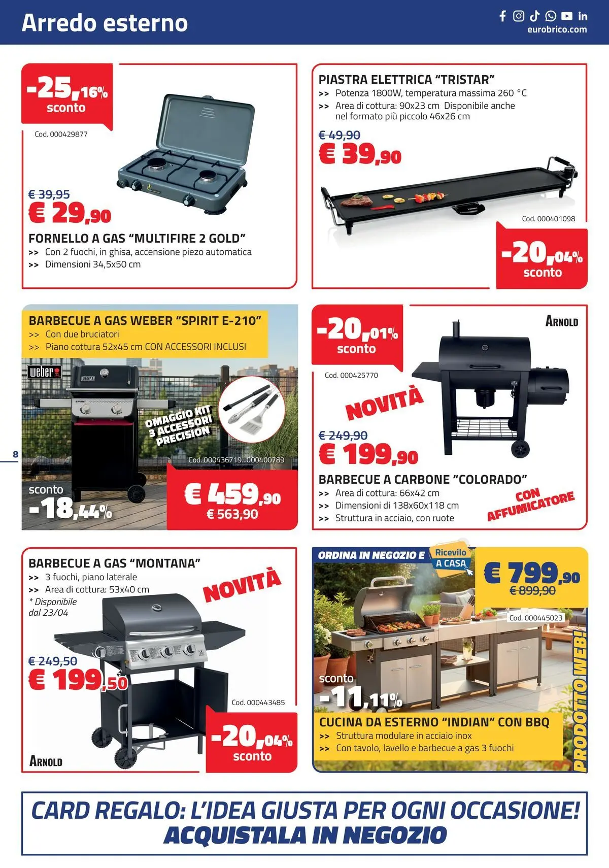 Nuovo Eurobrico - Sconti! Taglio netto ai prezzi dal 15/04/2026 > offerte anteprima 🛍️ | Pagina: 8