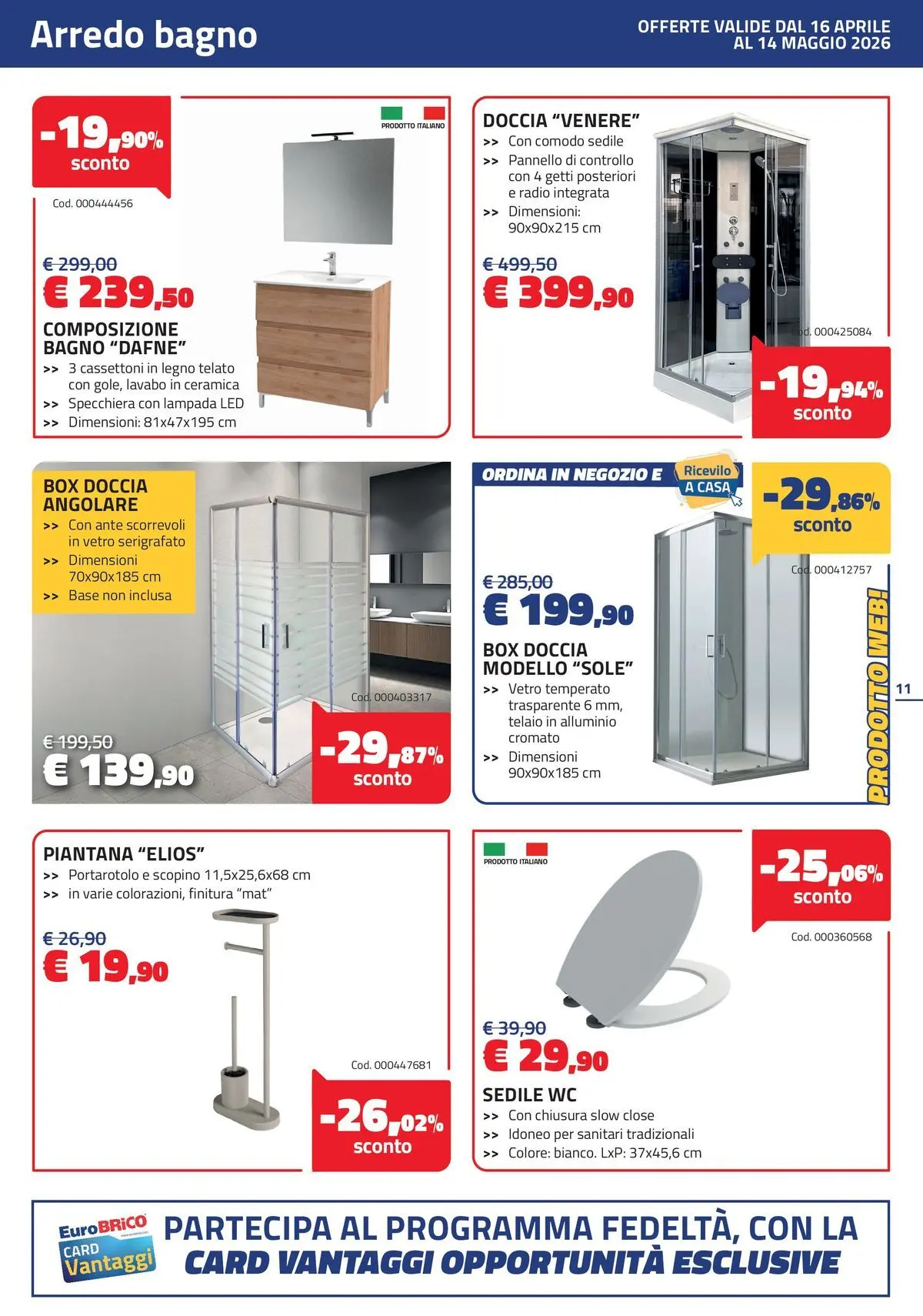 Nuovo Eurobrico - Sconti! Taglio netto ai prezzi dal 15/04/2026 > offerte anteprima 🛍️ | Pagina: 11