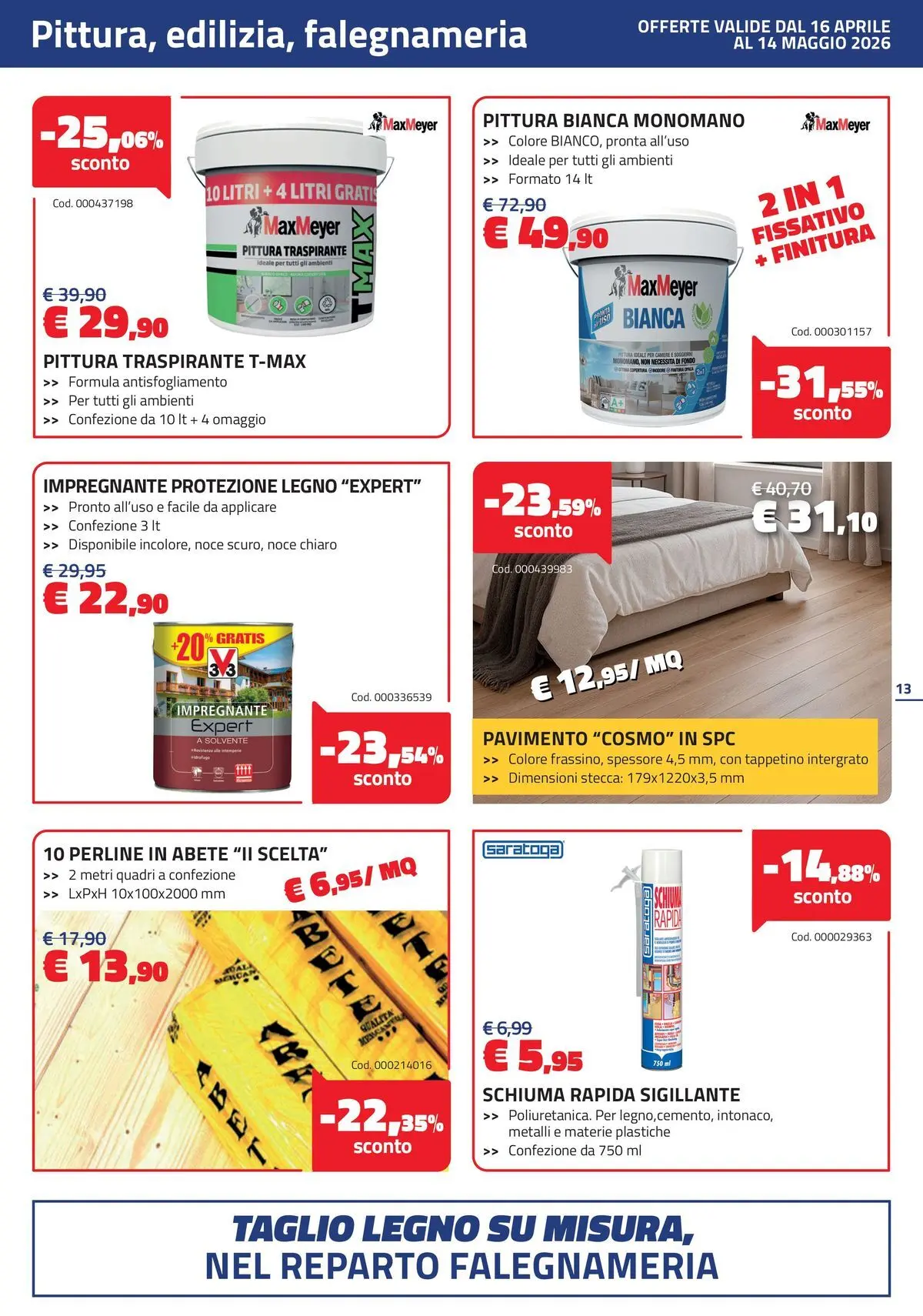 Nuovo Eurobrico - Sconti! Taglio netto ai prezzi dal 15/04/2026 > offerte anteprima 🛍️ | Pagina: 13