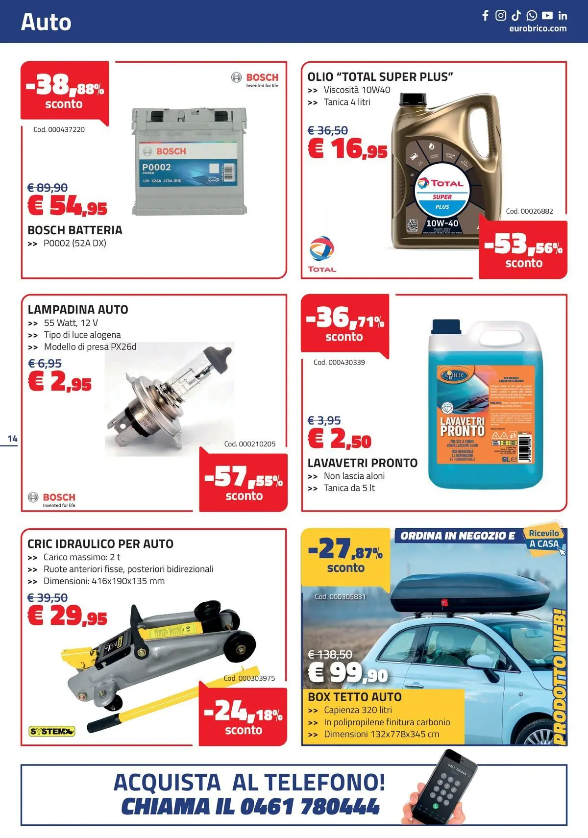 Nuovo Eurobrico - Sconti! Taglio netto ai prezzi dal 15/04/2026 > offerte anteprima 🛍️ | Pagina: 14