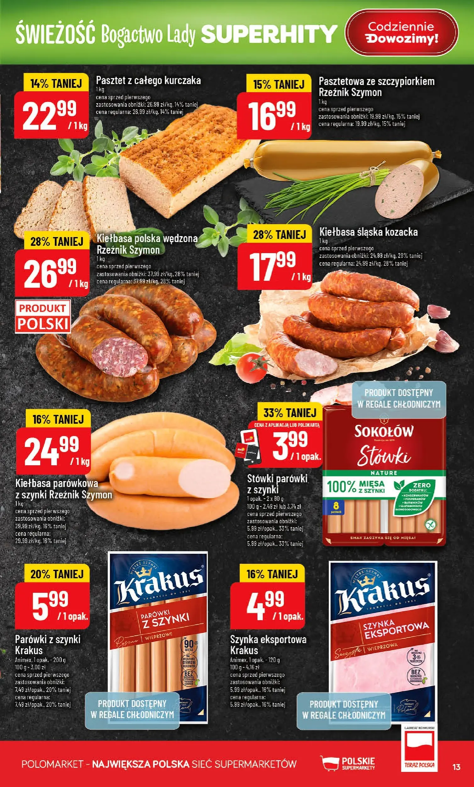 Nowa POLOmarket gazetka od jutra 15.04.2026 | Strona: 13 | Produkty: Kiełbasa, Parówki z szynki, Parówki, Szynka