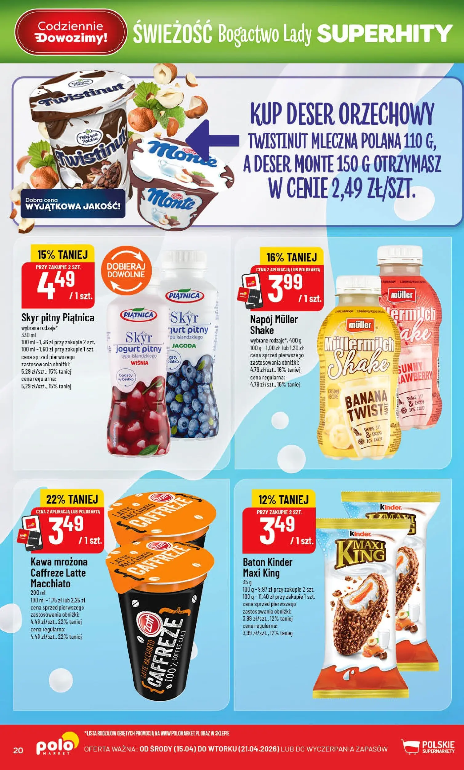 Nowa POLOmarket gazetka od jutra 15.04.2026 | Strona: 20 | Produkty: Jogurt pitny, Kawa mrozona, Baton, Skyr