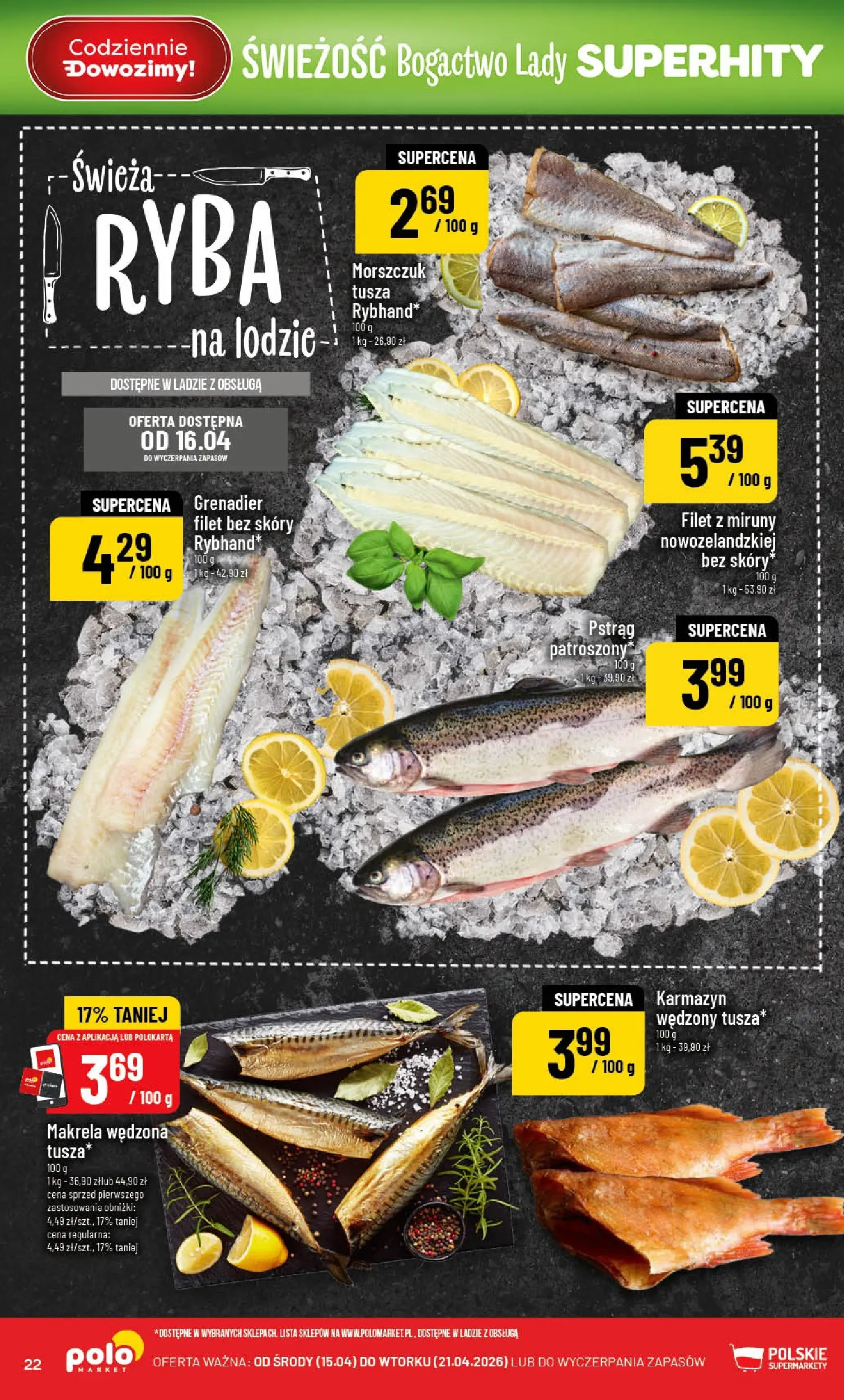 Nowa POLOmarket gazetka od jutra 15.04.2026 | Strona: 22 | Produkty: Makrela wędzona, Pstrąg, Makrela, Ryba